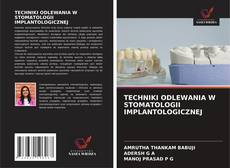 Portada del libro de TECHNIKI ODLEWANIA W STOMATOLOGII IMPLANTOLOGICZNEJ