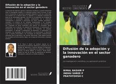 Borítókép a  Difusión de la adopción y la innovación en el sector ganadero - hoz
