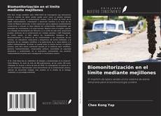 Capa do livro de Biomonitorización en el límite mediante mejillones 