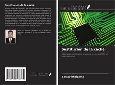 Borítókép a  Sustitución de la caché - hoz
