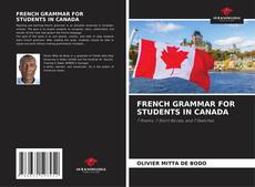 Borítókép a  FRENCH GRAMMAR FOR STUDENTS IN CANADA - hoz