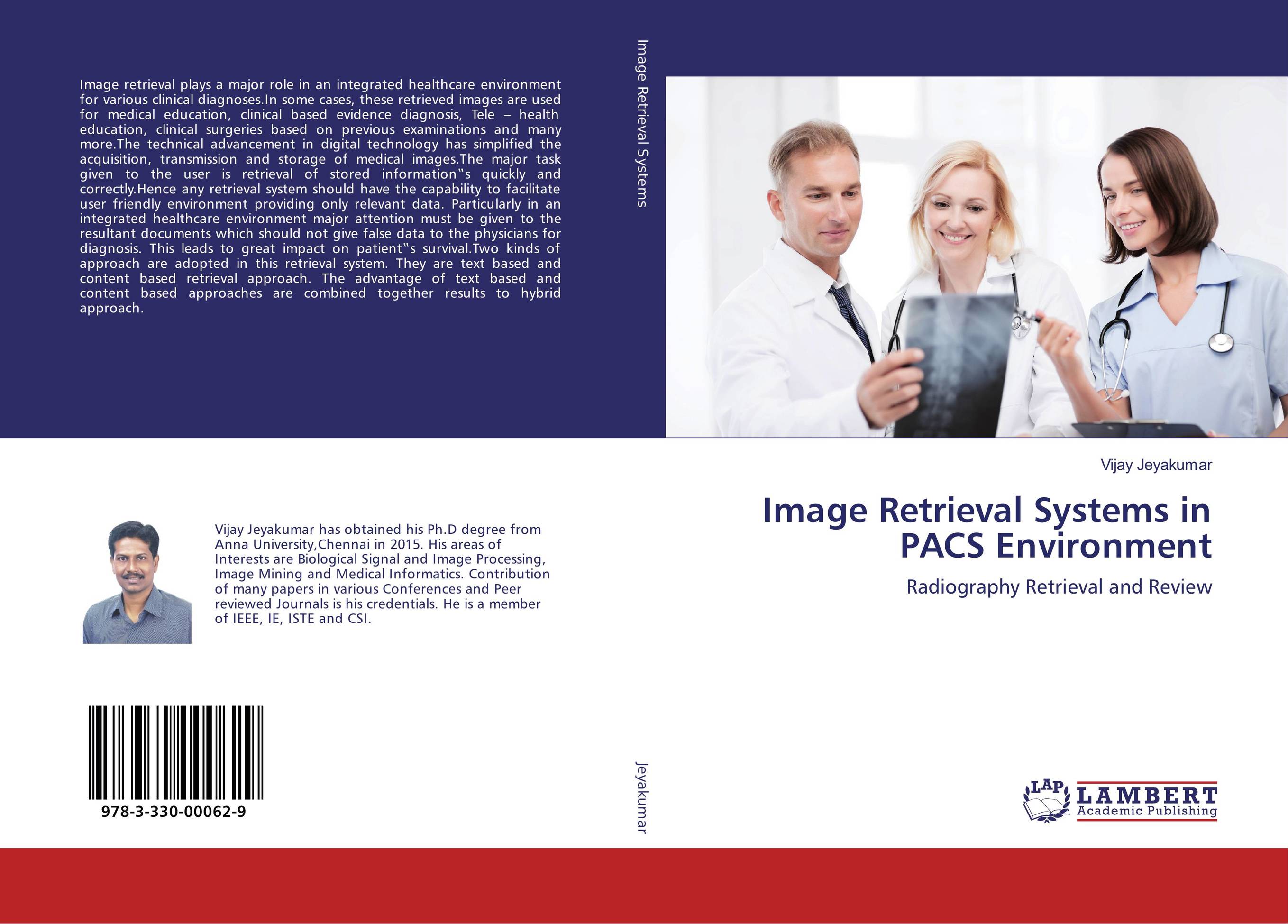 9783330000629 Image Retrieval Systems in PACS Environment Vijay Jeyakumar 9783330000629 Image Retrieval Systems in PACS Environment Vijay Jeyakumar