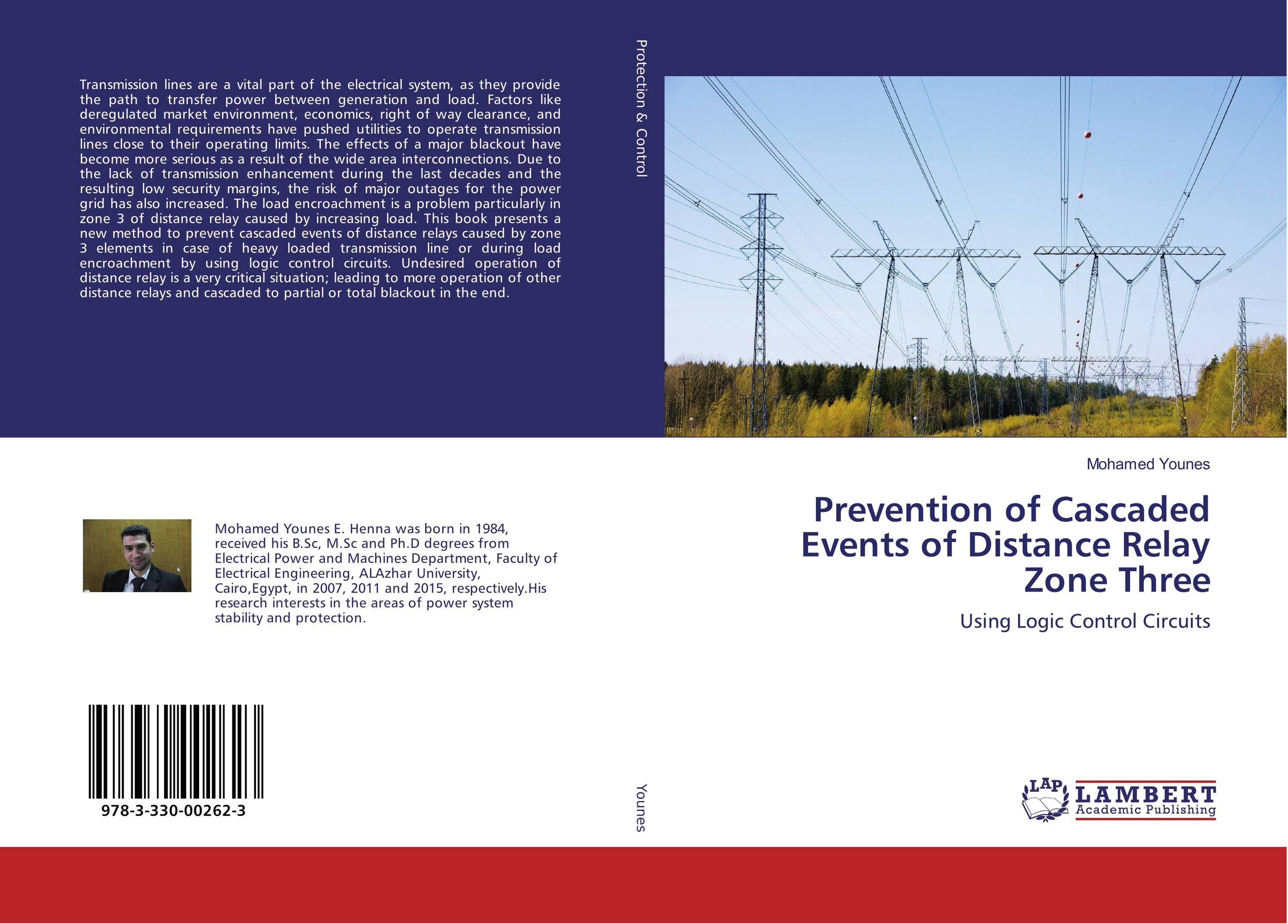 Prevention of Cascaded Events of Distance Relay Zone Three. Using Logic Control Circuits.