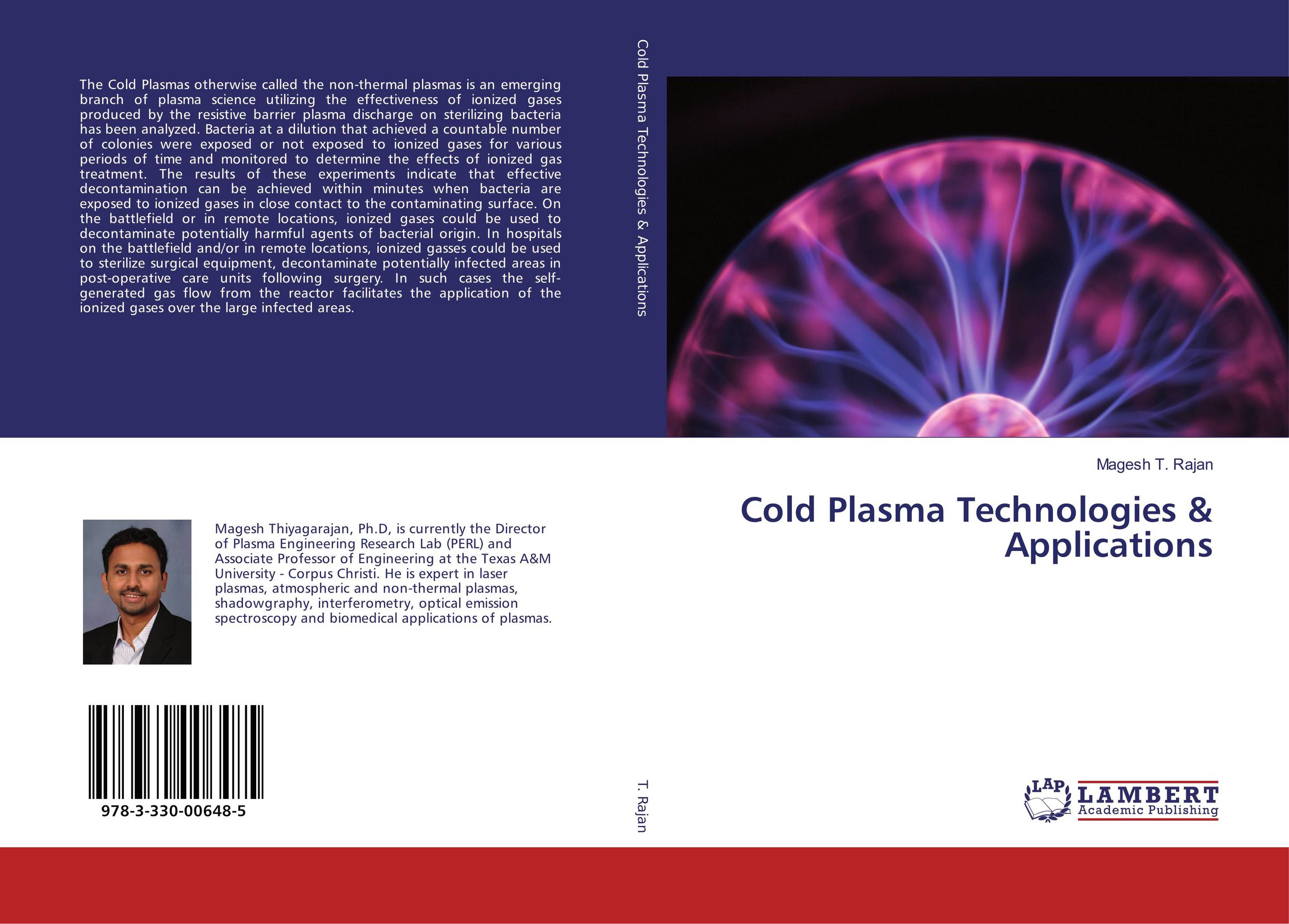 Cold Plasma Technologies &amp;amp; Applications..