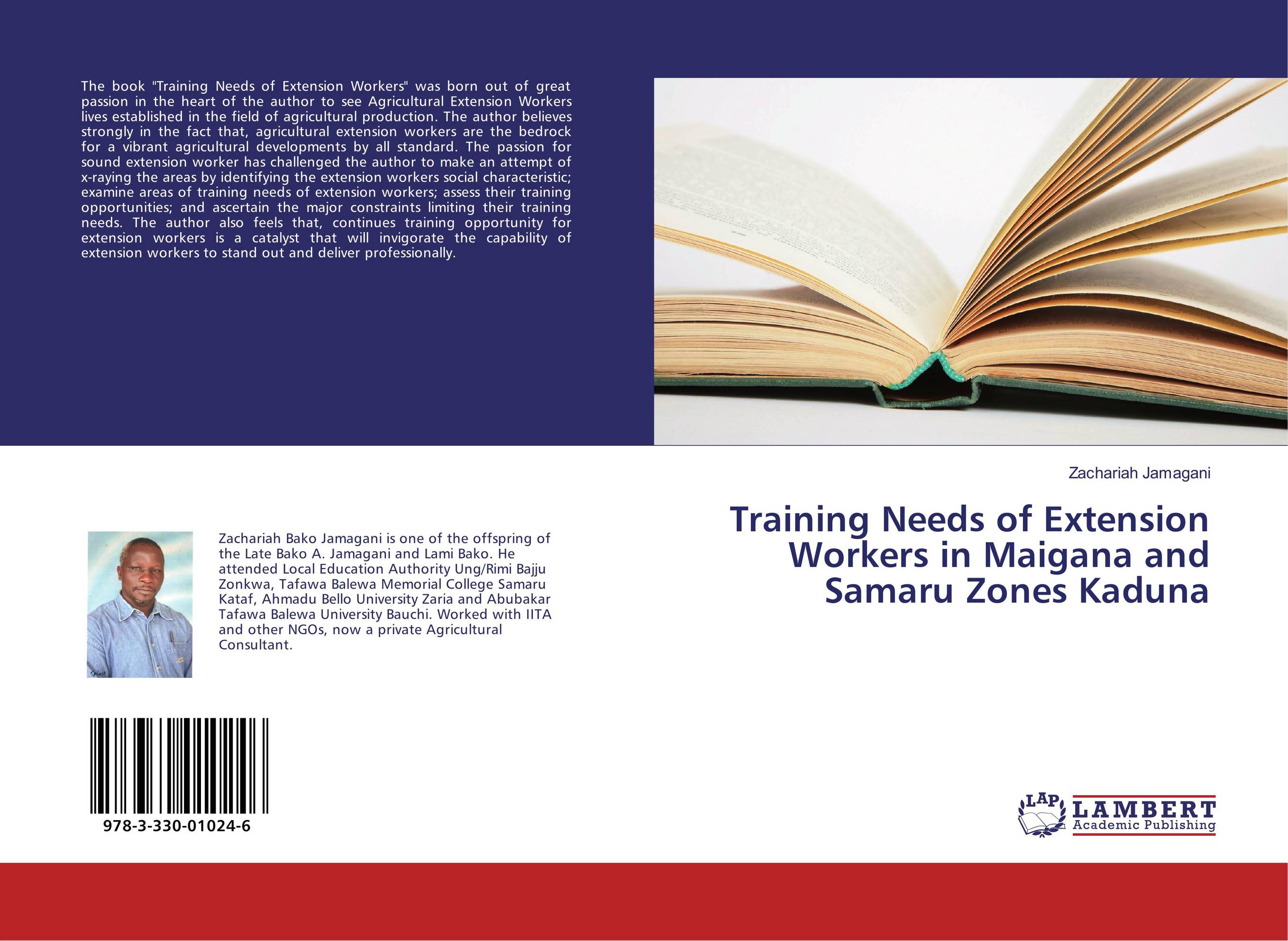 Training Needs of Extension Workers in Maigana and Samaru Zones Kaduna..