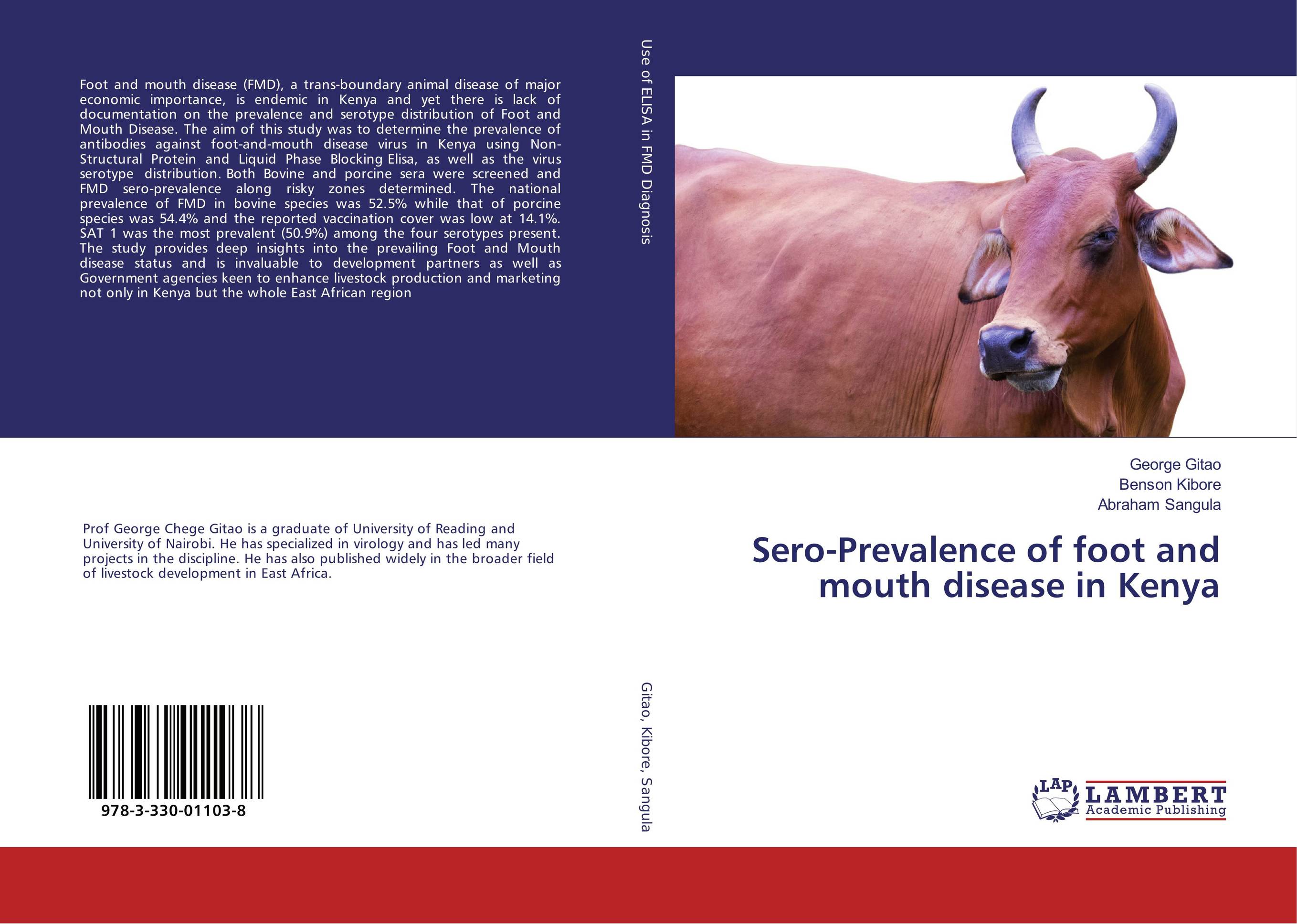 Sero-Prevalence of foot and mouth disease in Kenya..