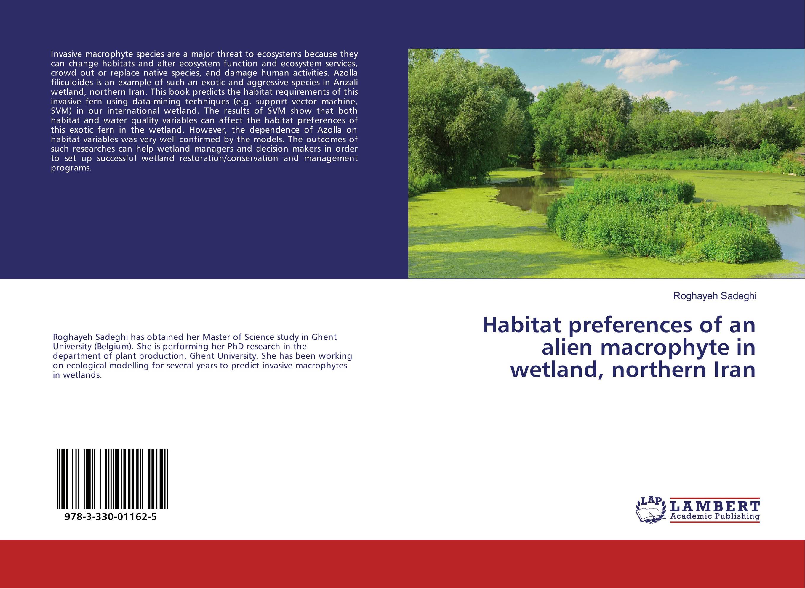 Habitat preferences of an alien macrophyte in wetland, northern Iran..