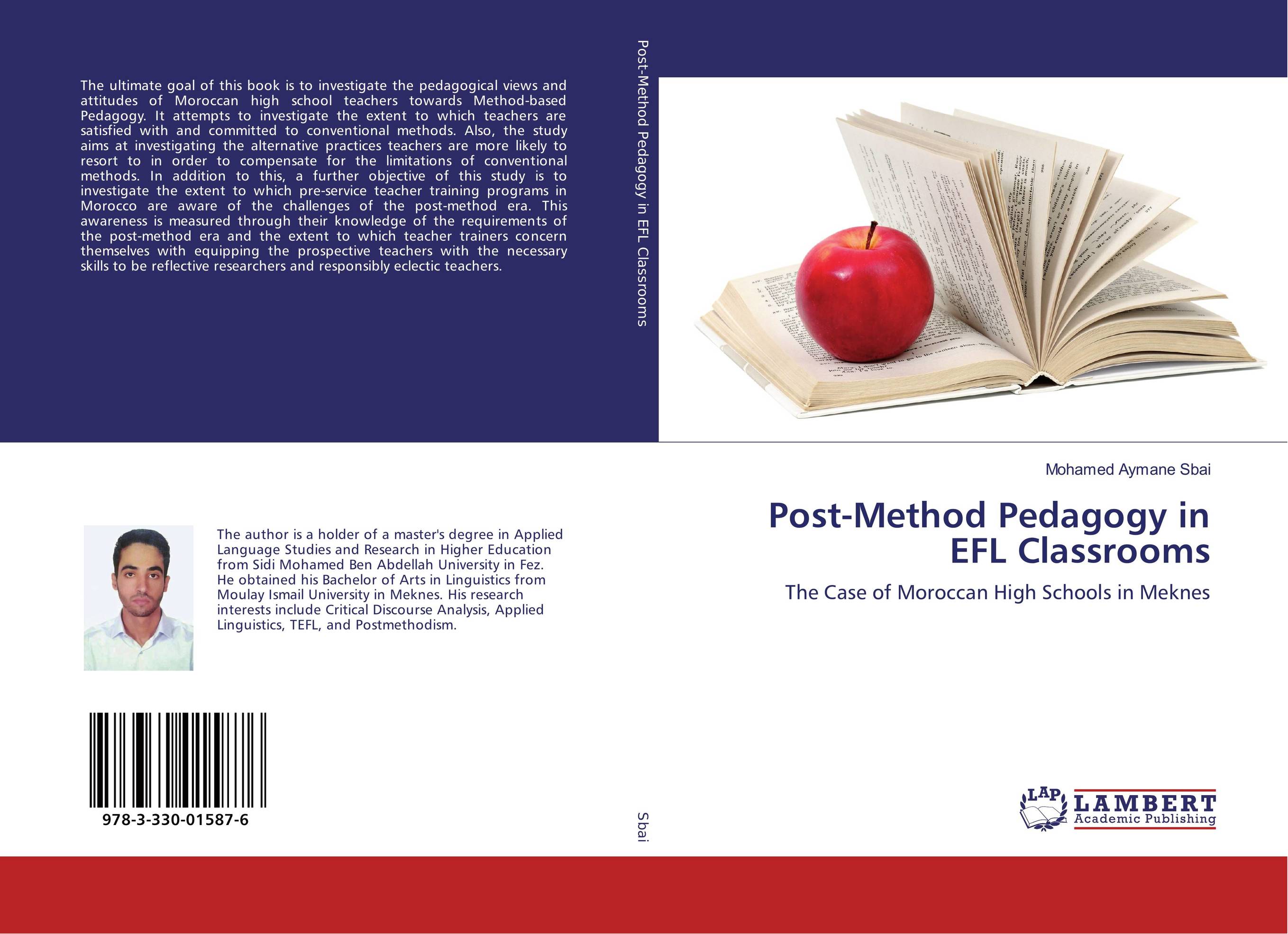Post-Method Pedagogy in EFL Classrooms. The Case of Moroccan High Schools in Meknes.