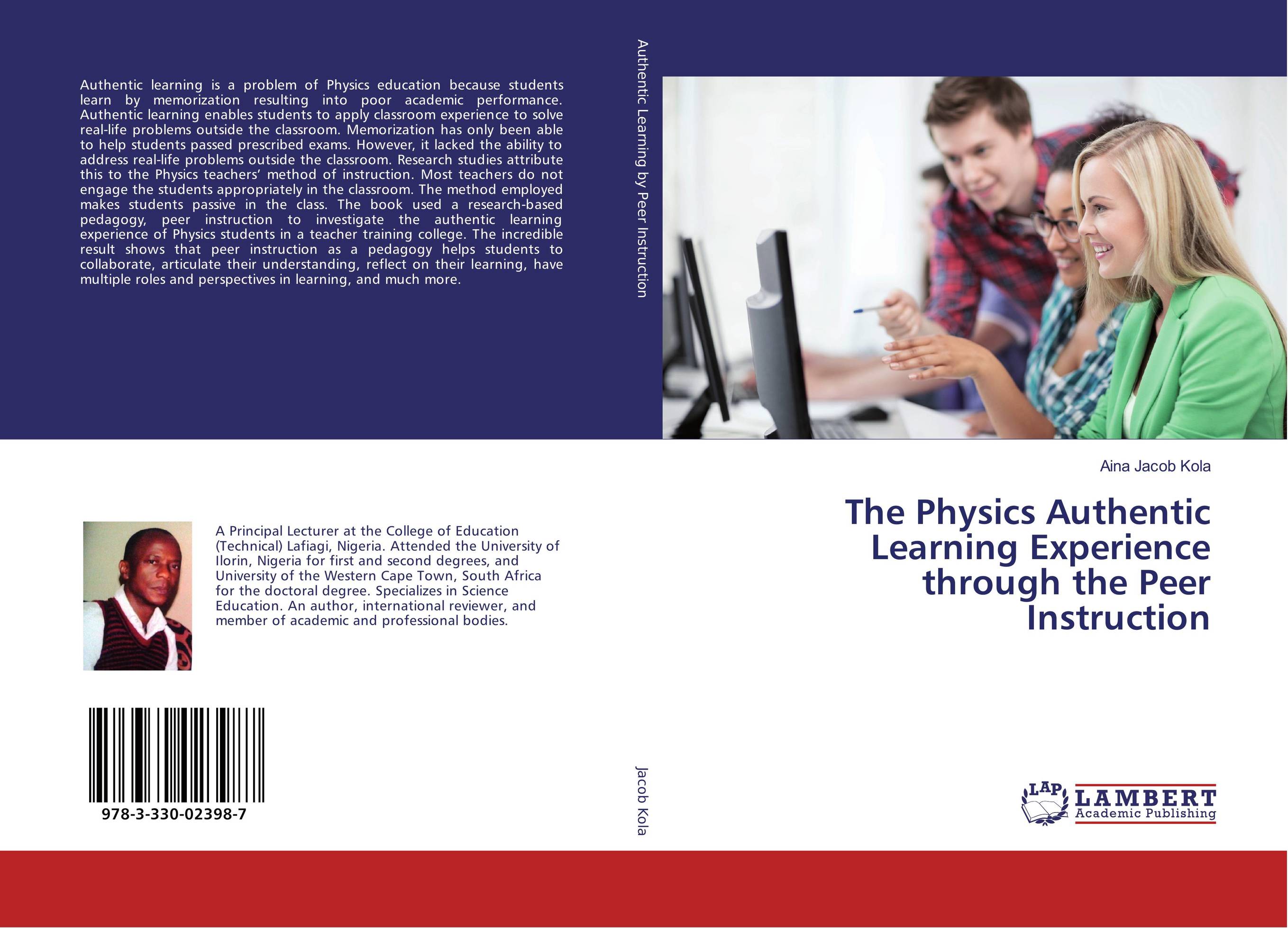 The Physics Authentic Learning Experience through the Peer Instruction..