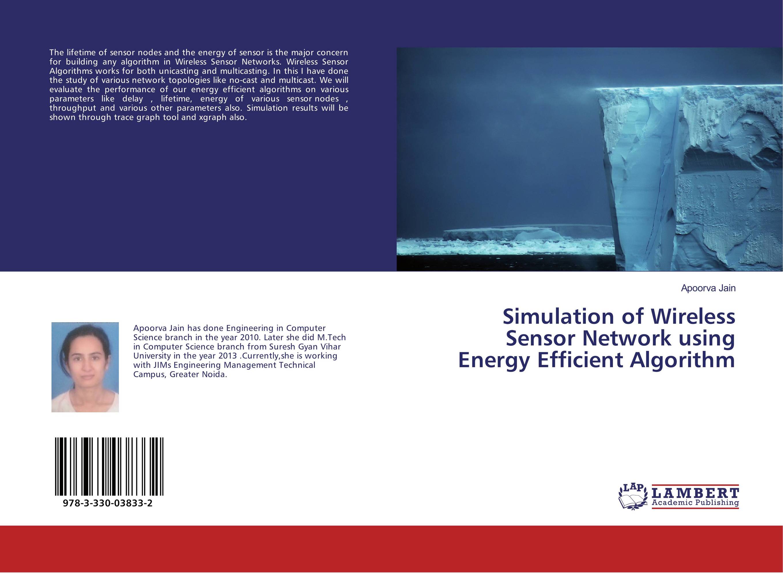 Simulation of Wireless Sensor Network using Energy Efficient Algorithm..