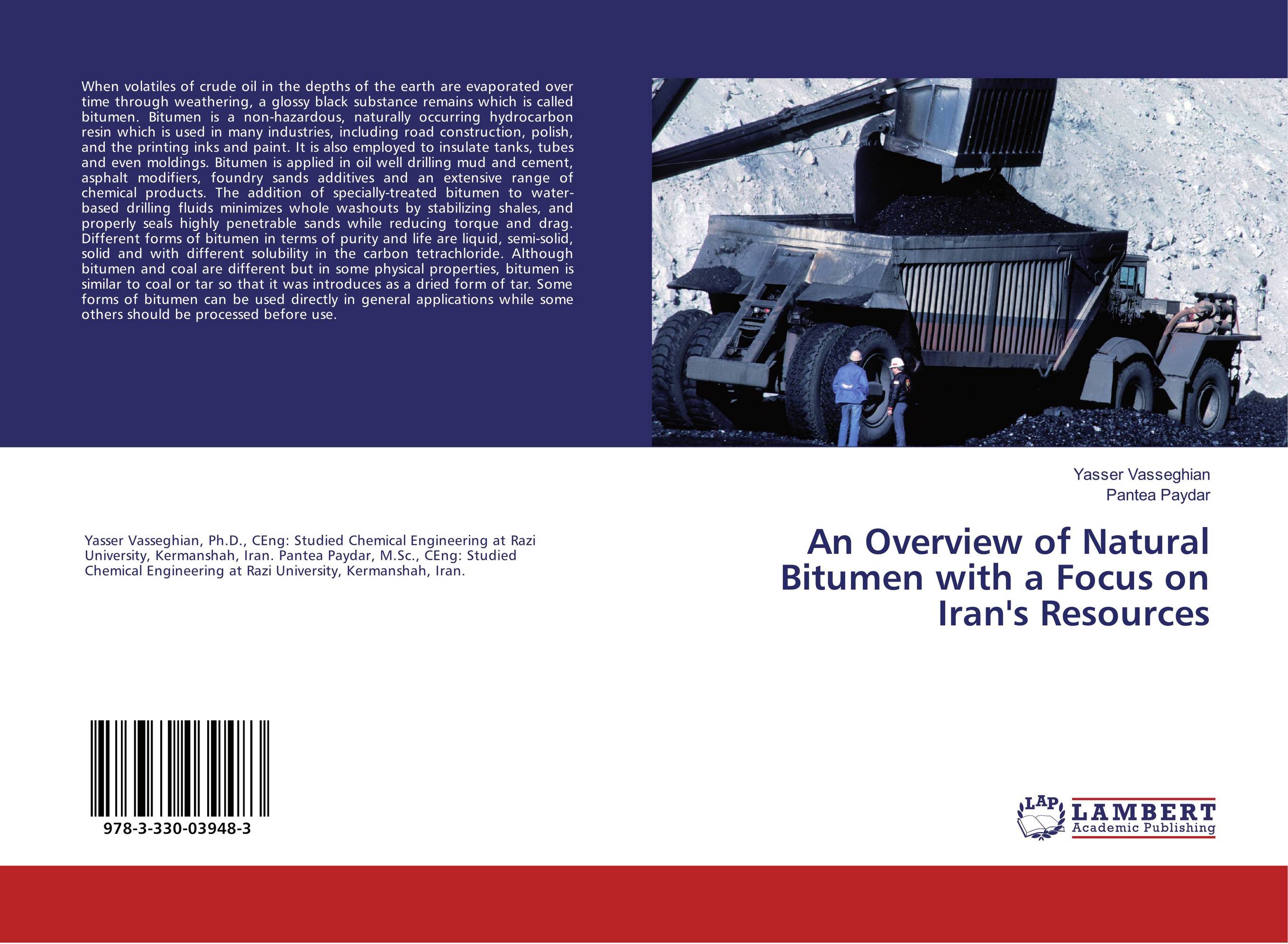 An Overview of Natural Bitumen with a Focus on Iran's Resources..