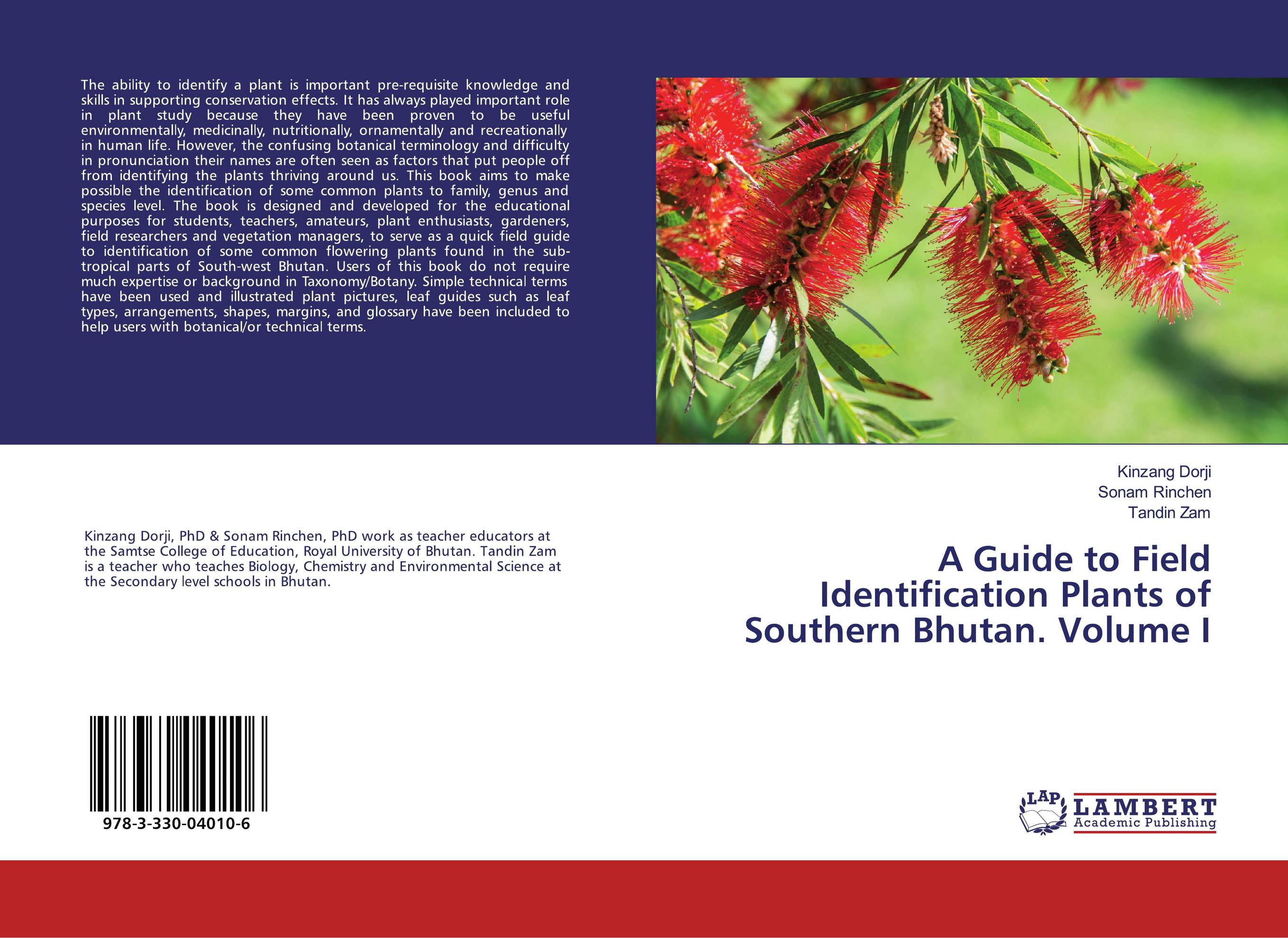 A Guide to Field Identification Plants of Southern Bhutan. Volume I..