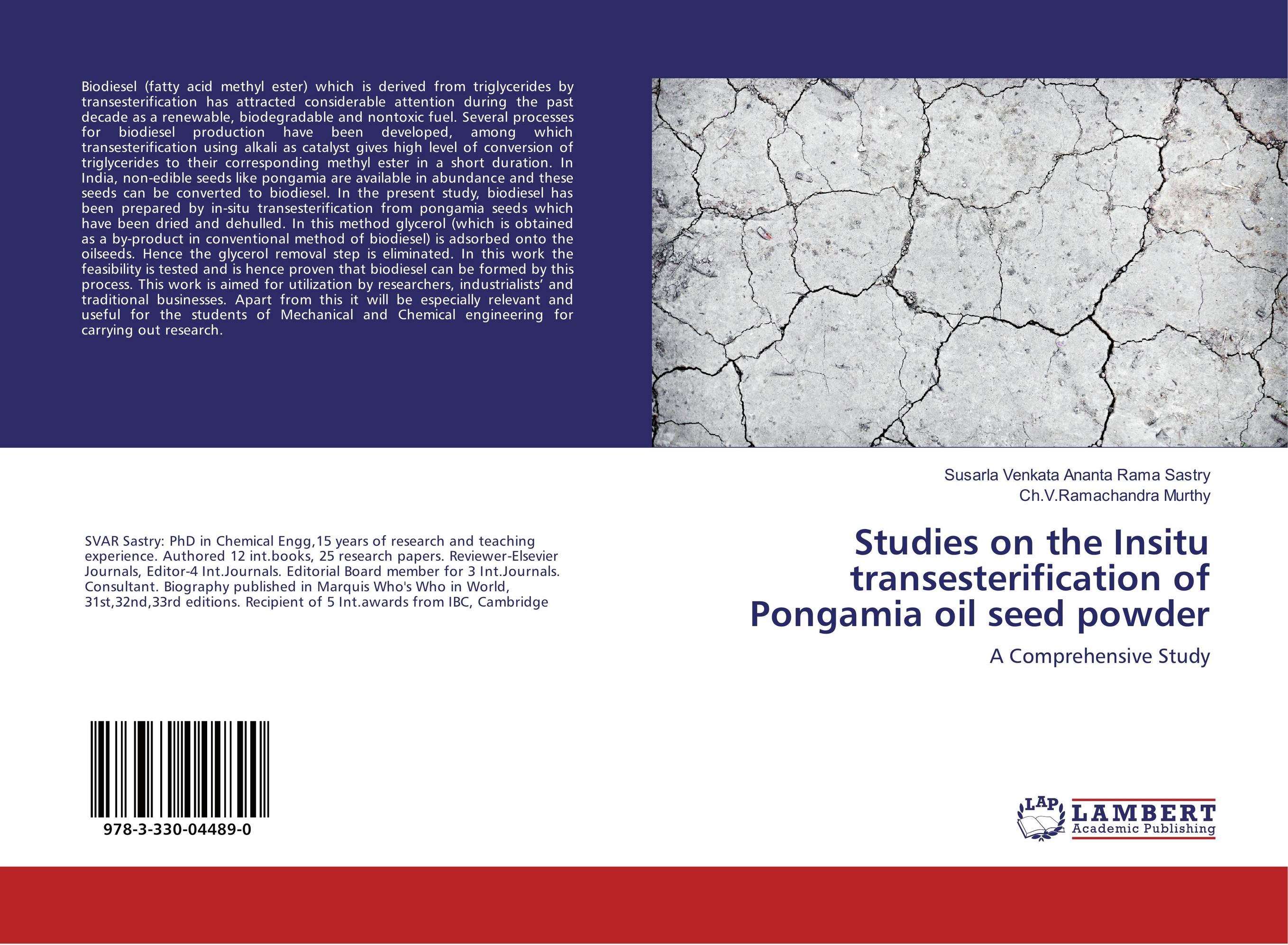 Studies on the Insitu transesterification of Pongamia oil seed powder. A Comprehensive Study.