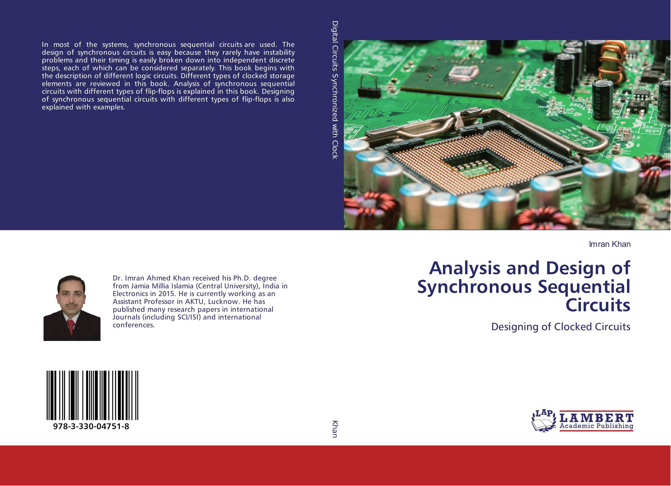 Analysis and Design of Synchronous Sequential Circuits. Designing of Clocked Circuits.