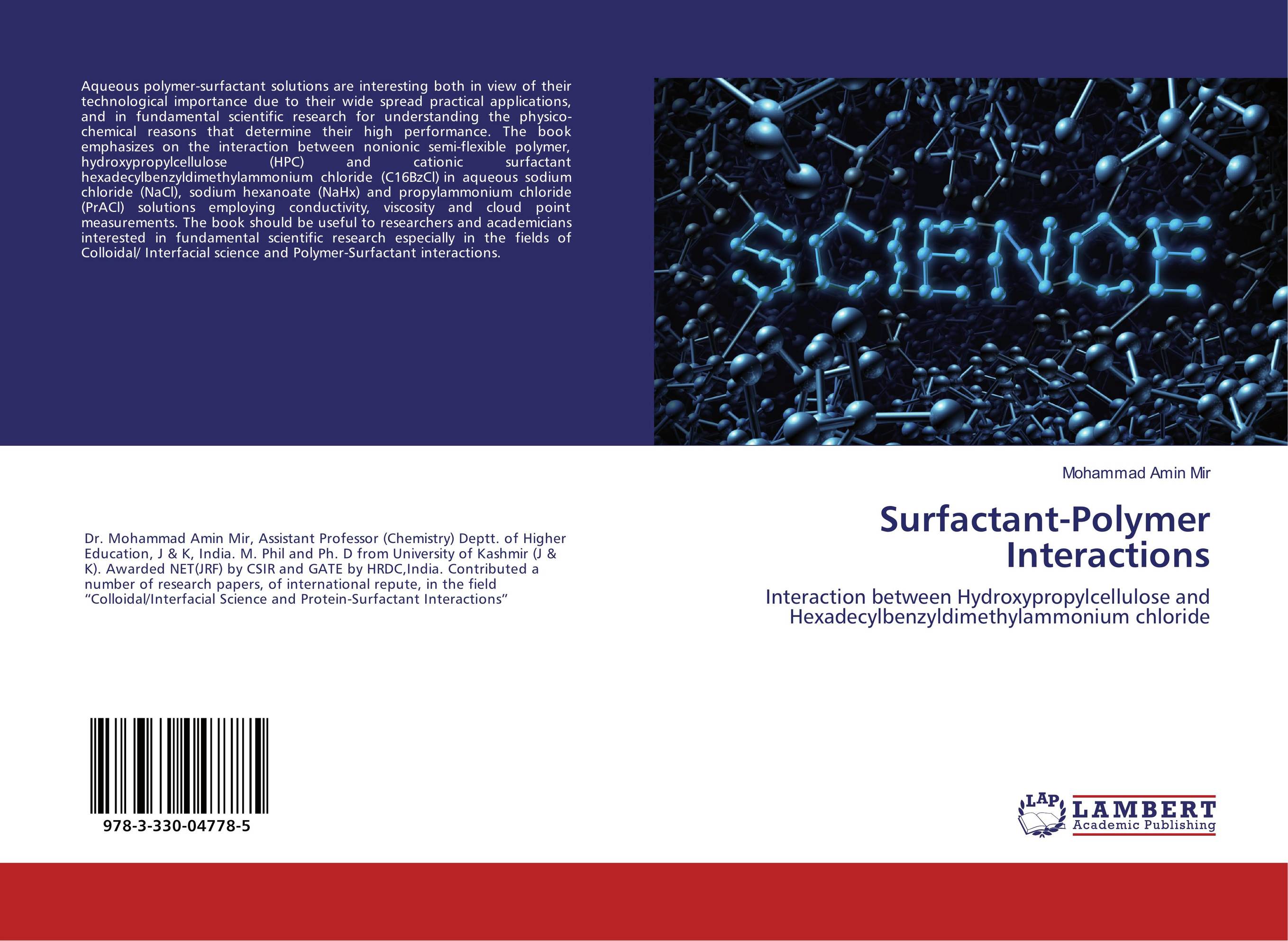 Surfactant-Polymer Interactions. Interaction between Hydroxypropylcellulose and Hexadecylbenzyldimethylammonium chloride.