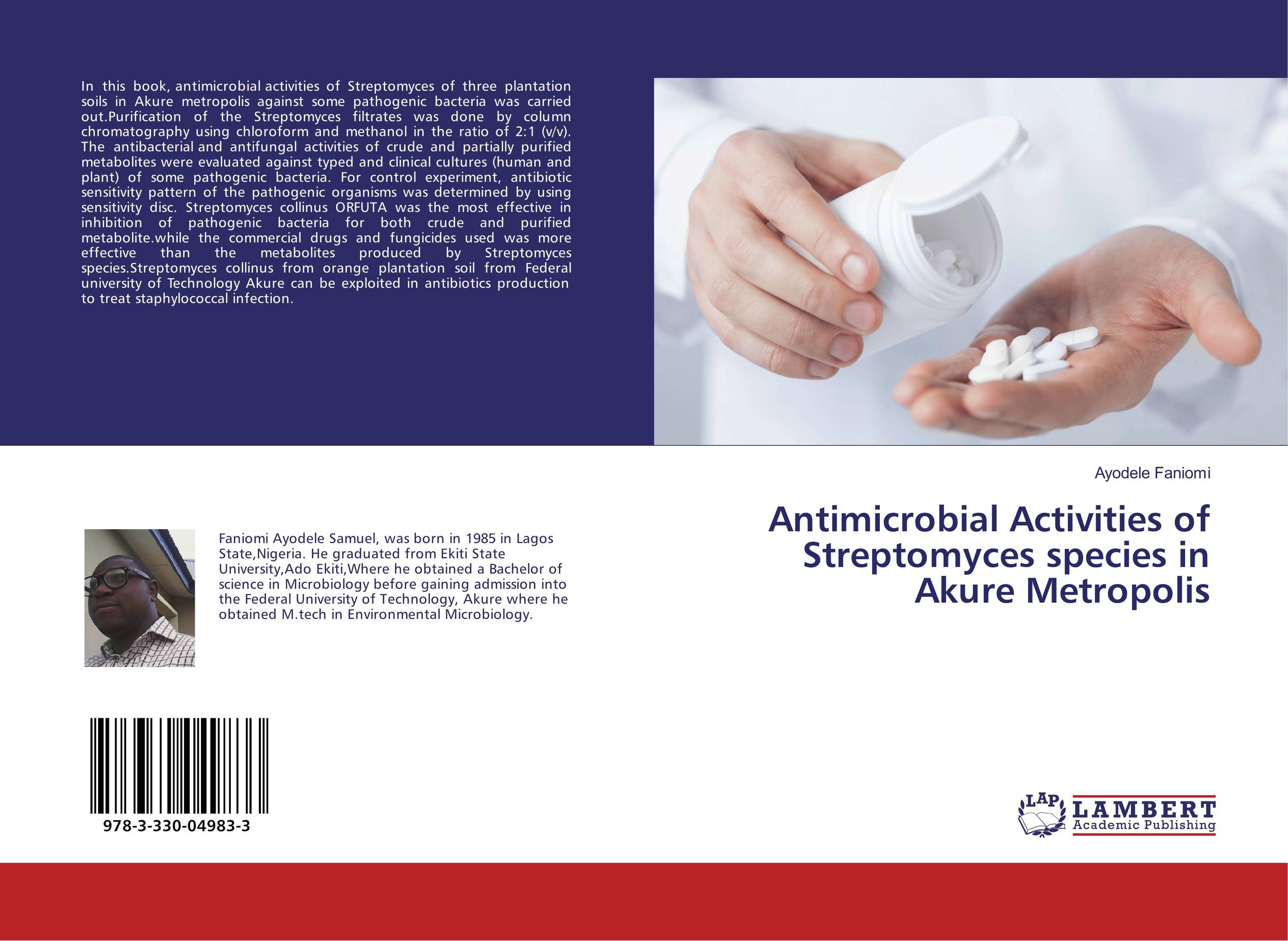 Antimicrobial Activities of Streptomyces species in Akure Metropolis..