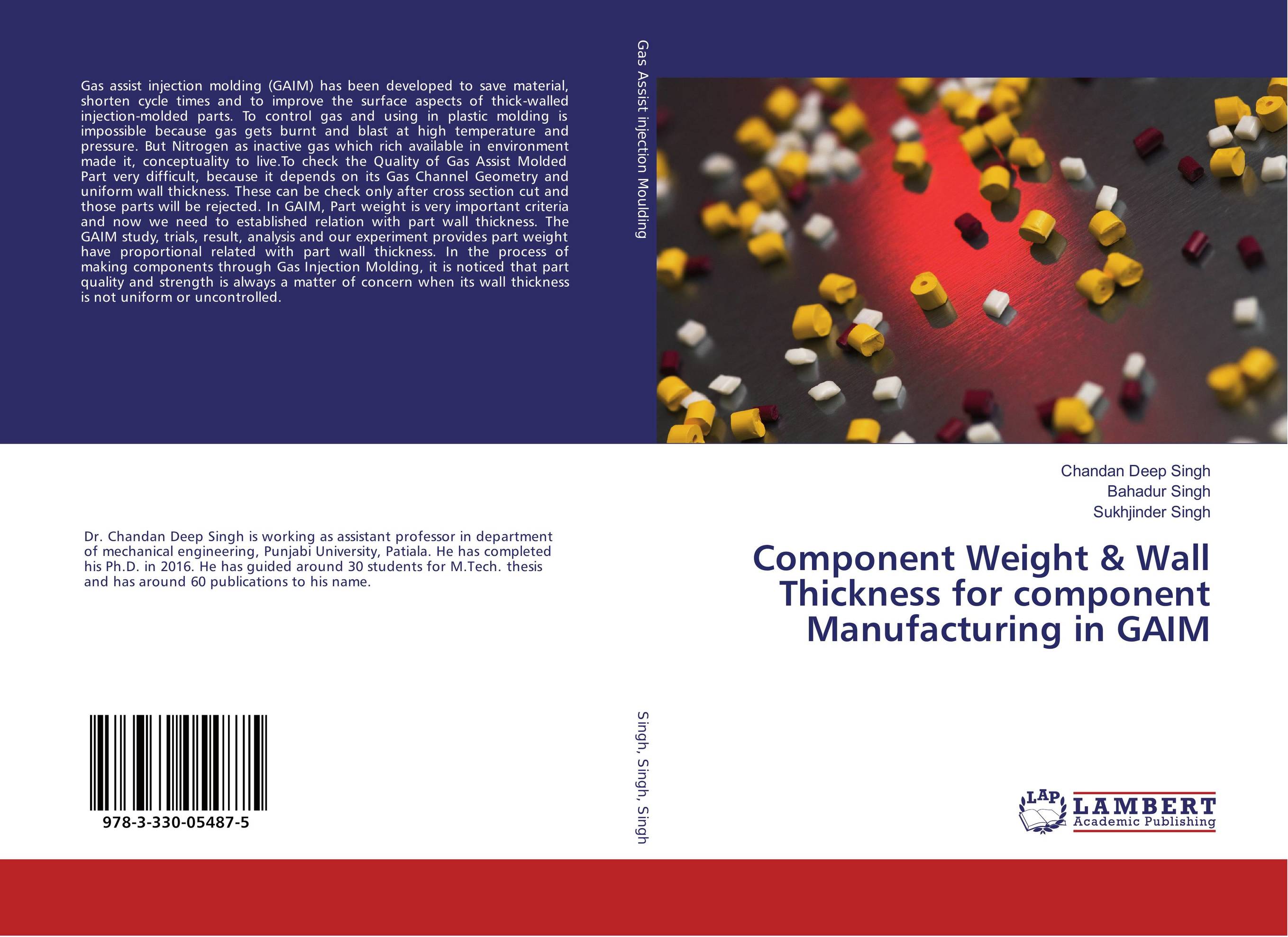 Component Weight &amp;amp; Wall Thickness for component Manufacturing in GAIM..
