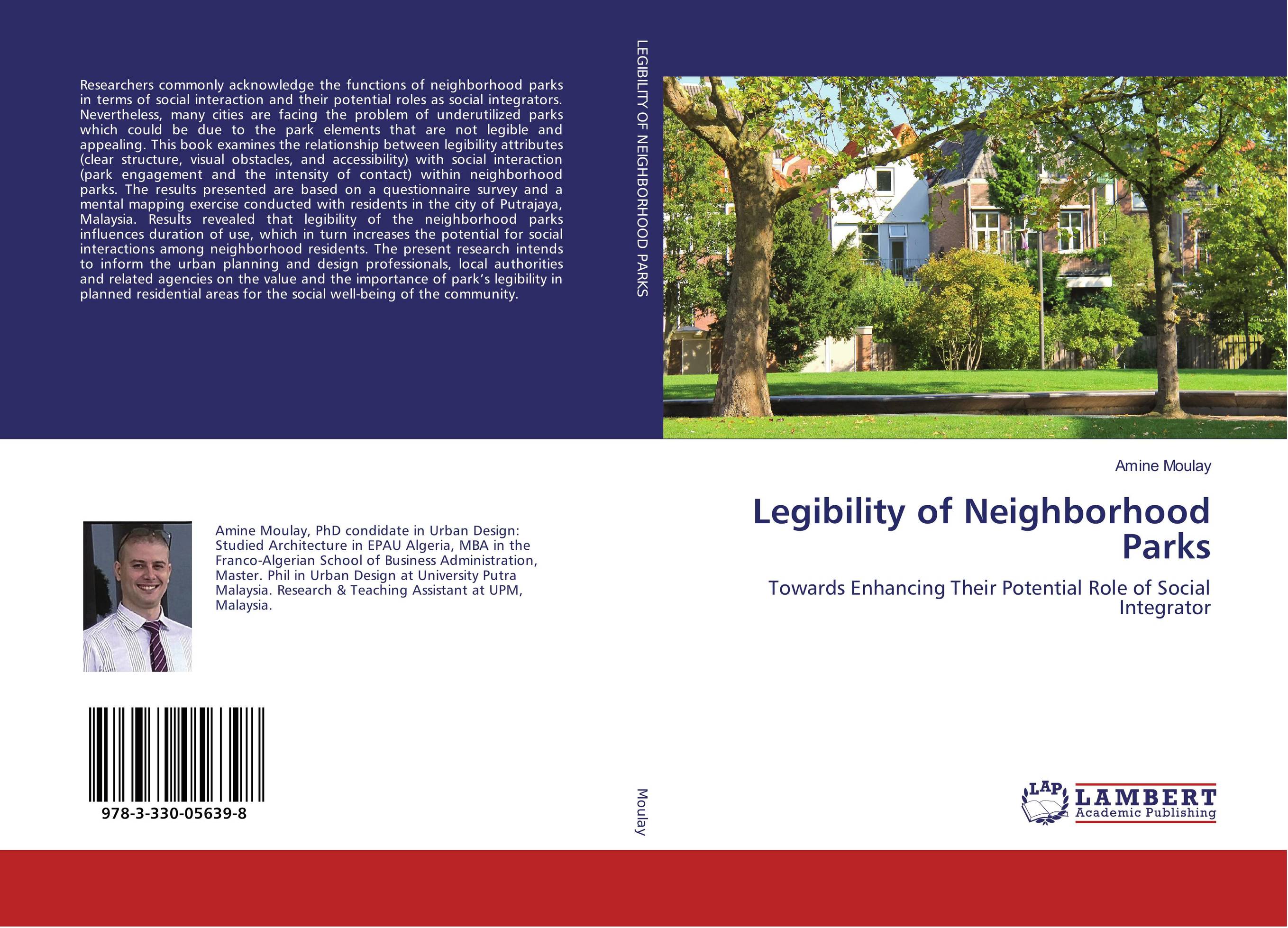 Legibility of Neighborhood Parks. Towards Enhancing Their Potential Role of Social Integrator.