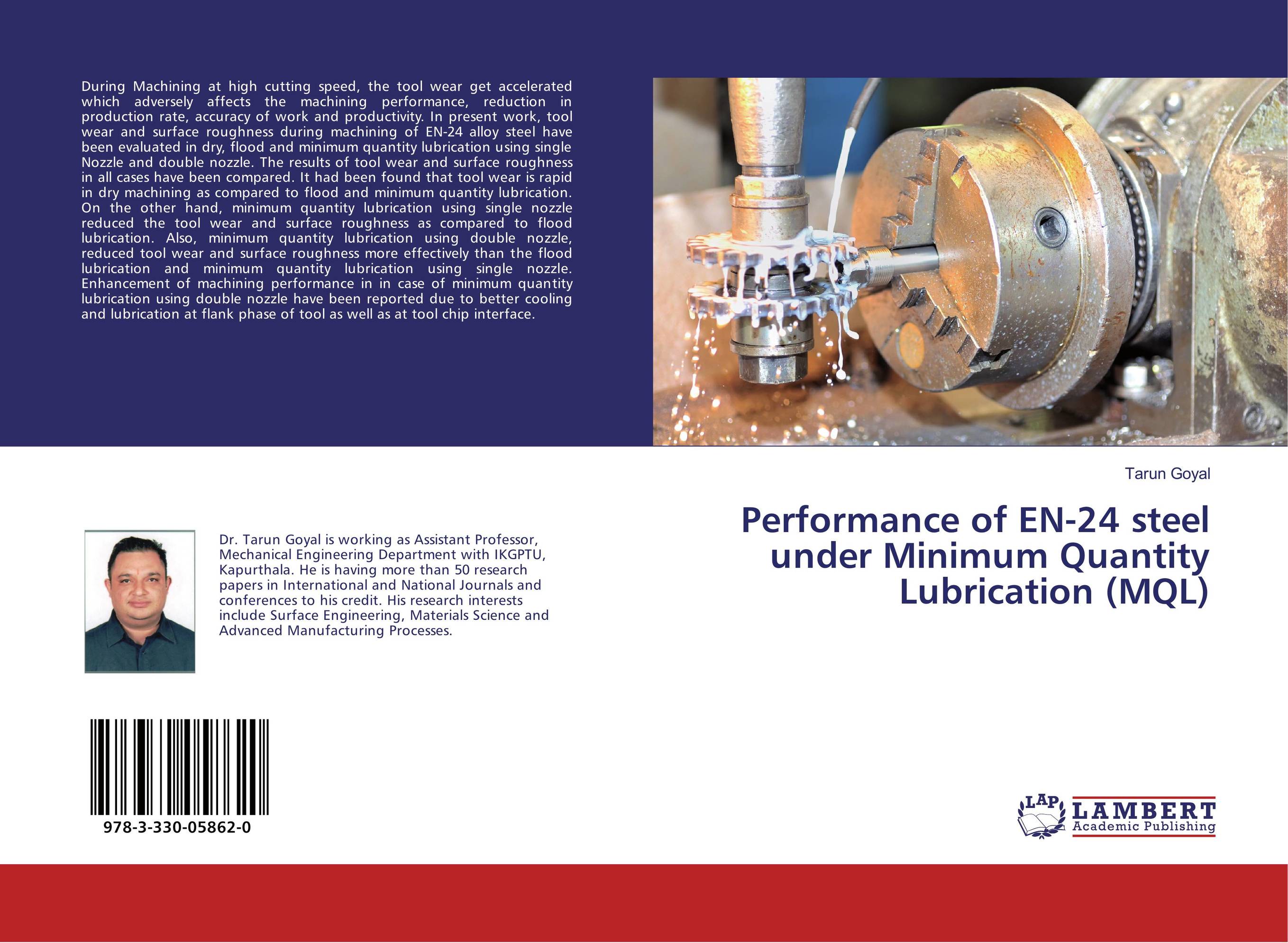 Performance of EN-24 steel under Minimum Quantity Lubrication (MQL)..