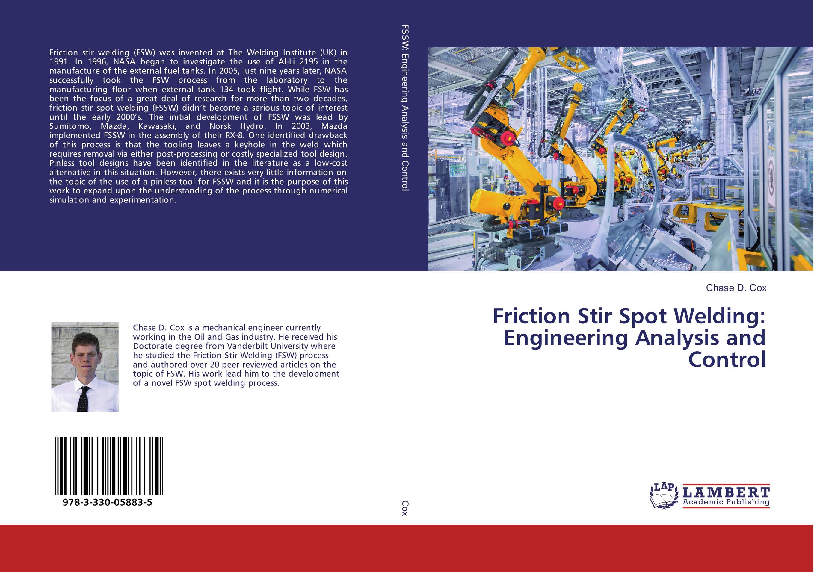 Friction Stir Spot Welding: Engineering Analysis and Control..