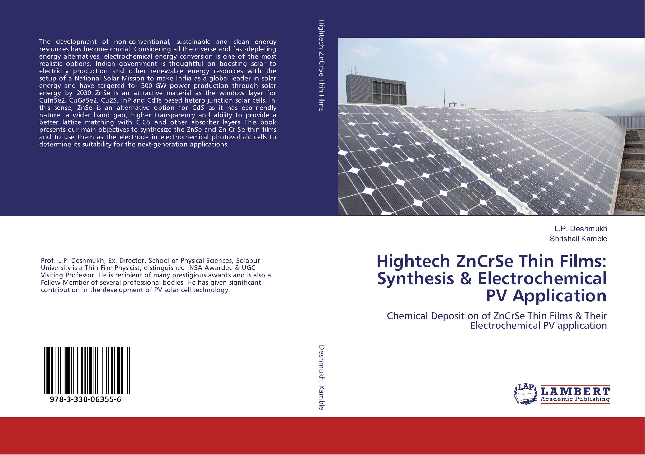 Hightech ZnCrSe Thin Films: Synthesis &amp;amp; Electrochemical PV Application. Chemical Deposition of ZnCrSe Thin Films &amp;amp; Their Electrochemical PV application.