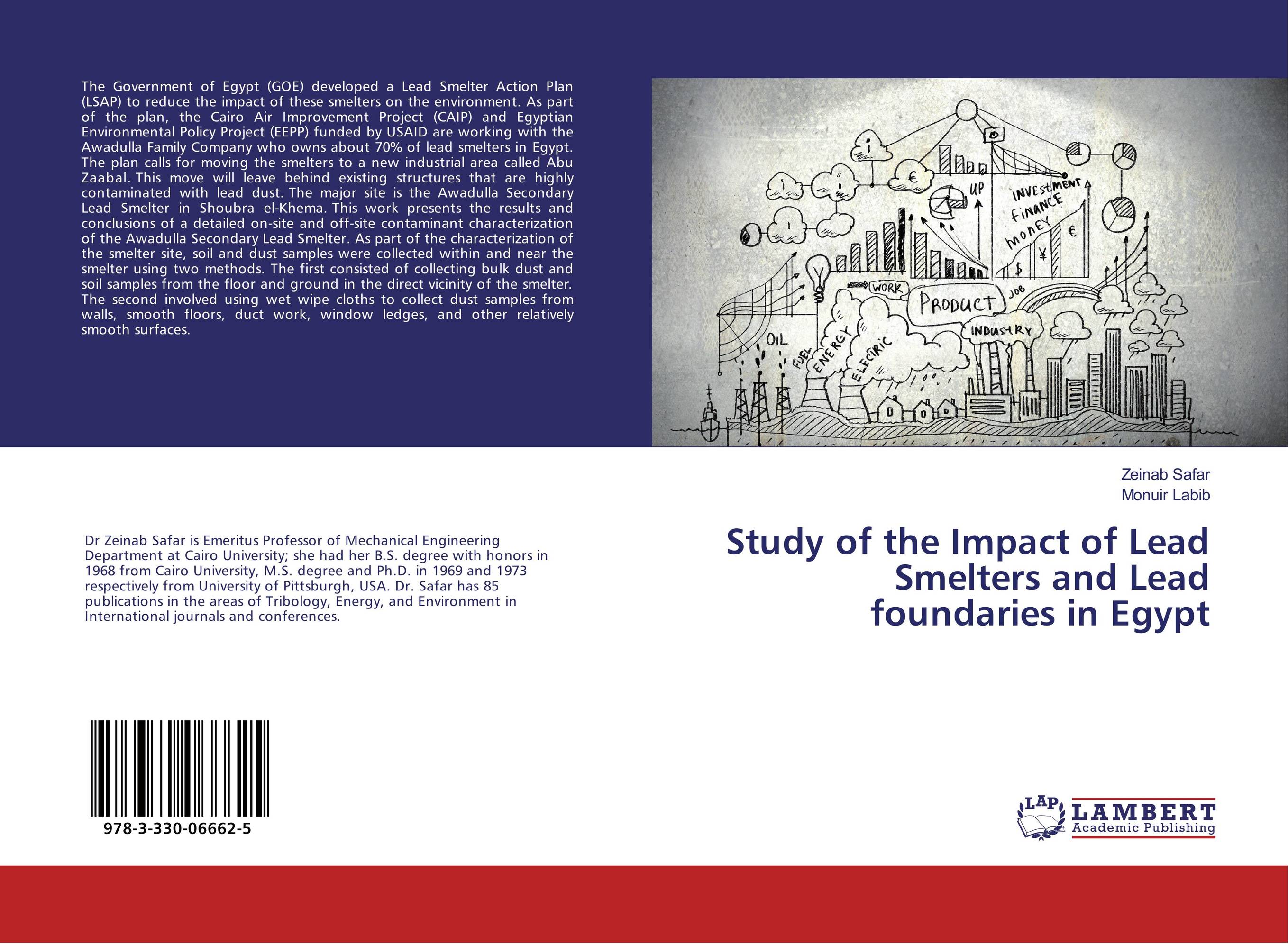 Study of the Impact of Lead Smelters and Lead foundaries in Egypt..
