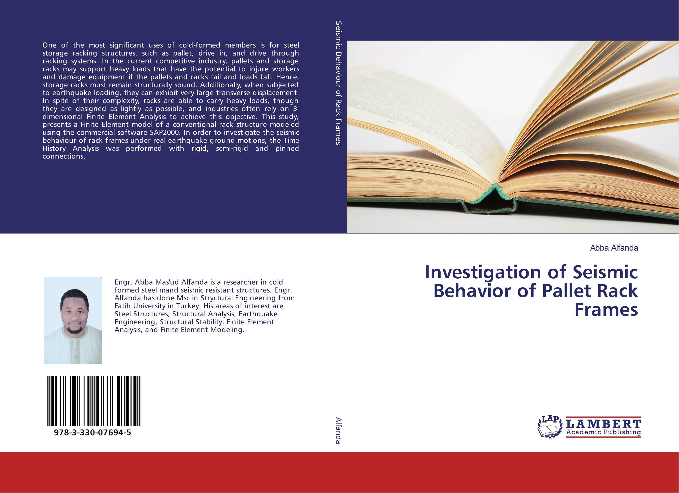 Investigation of Seismic Behavior of Pallet Rack Frames..