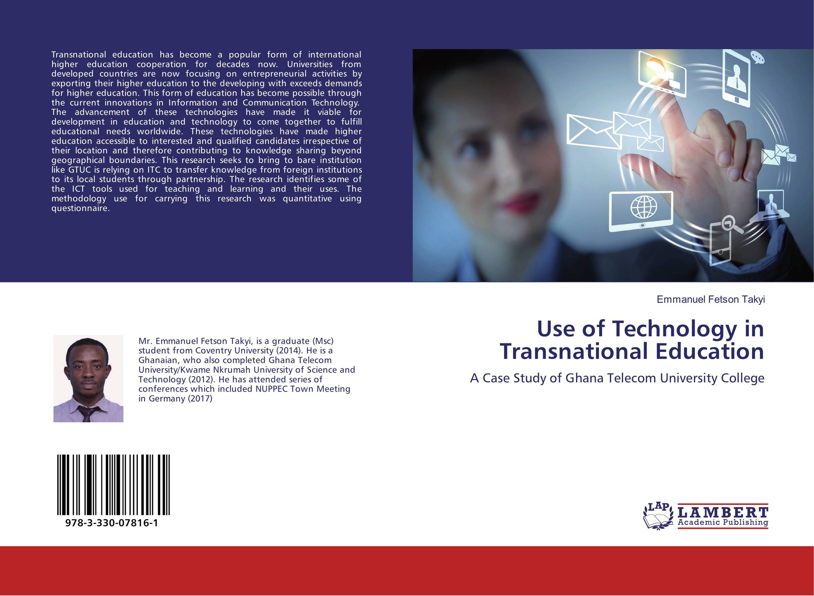 Use of Technology in Transnational Education. A Case Study of Ghana Telecom University College.