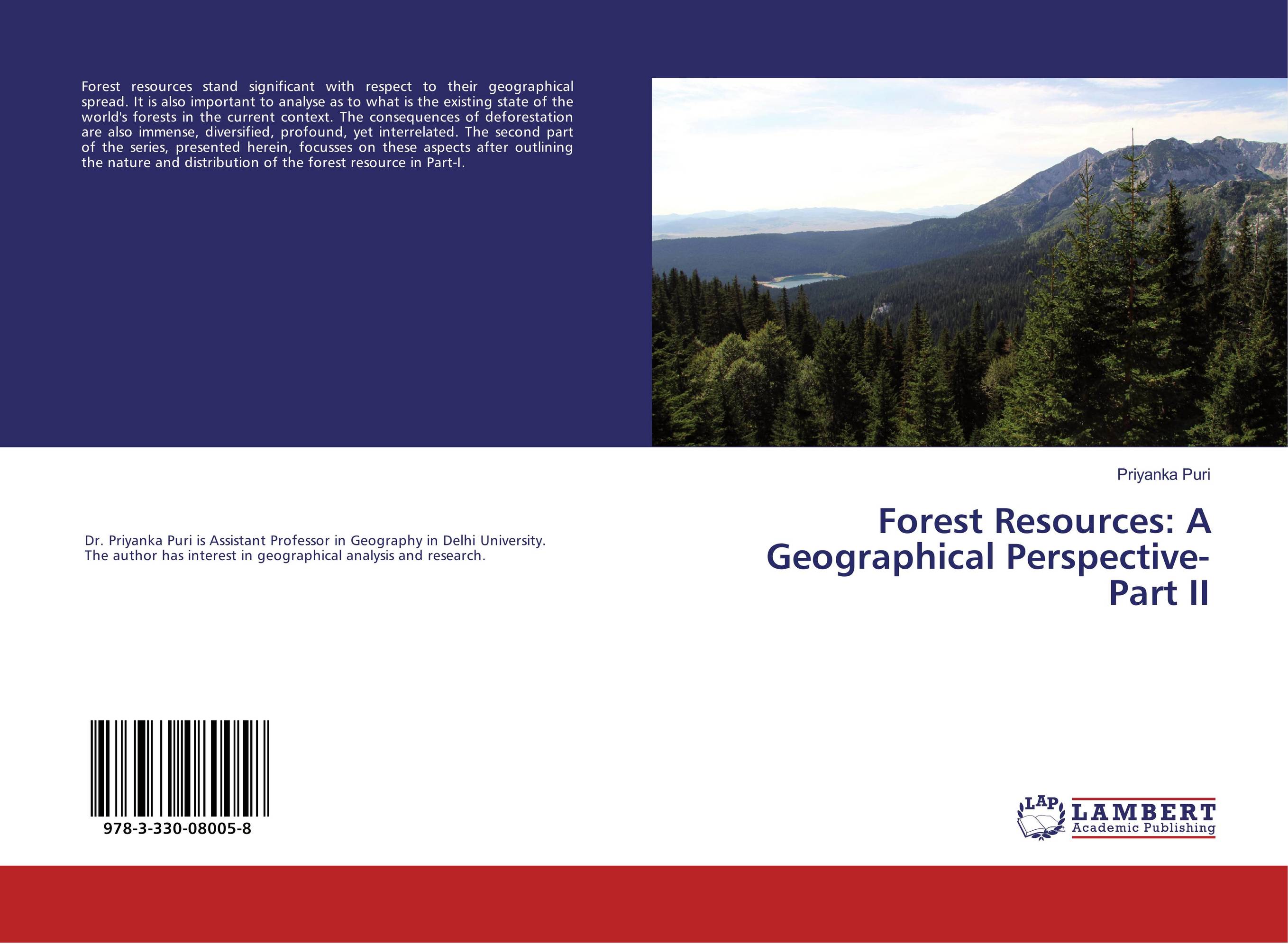 Forest Resources: A Geographical Perspective-Part II..