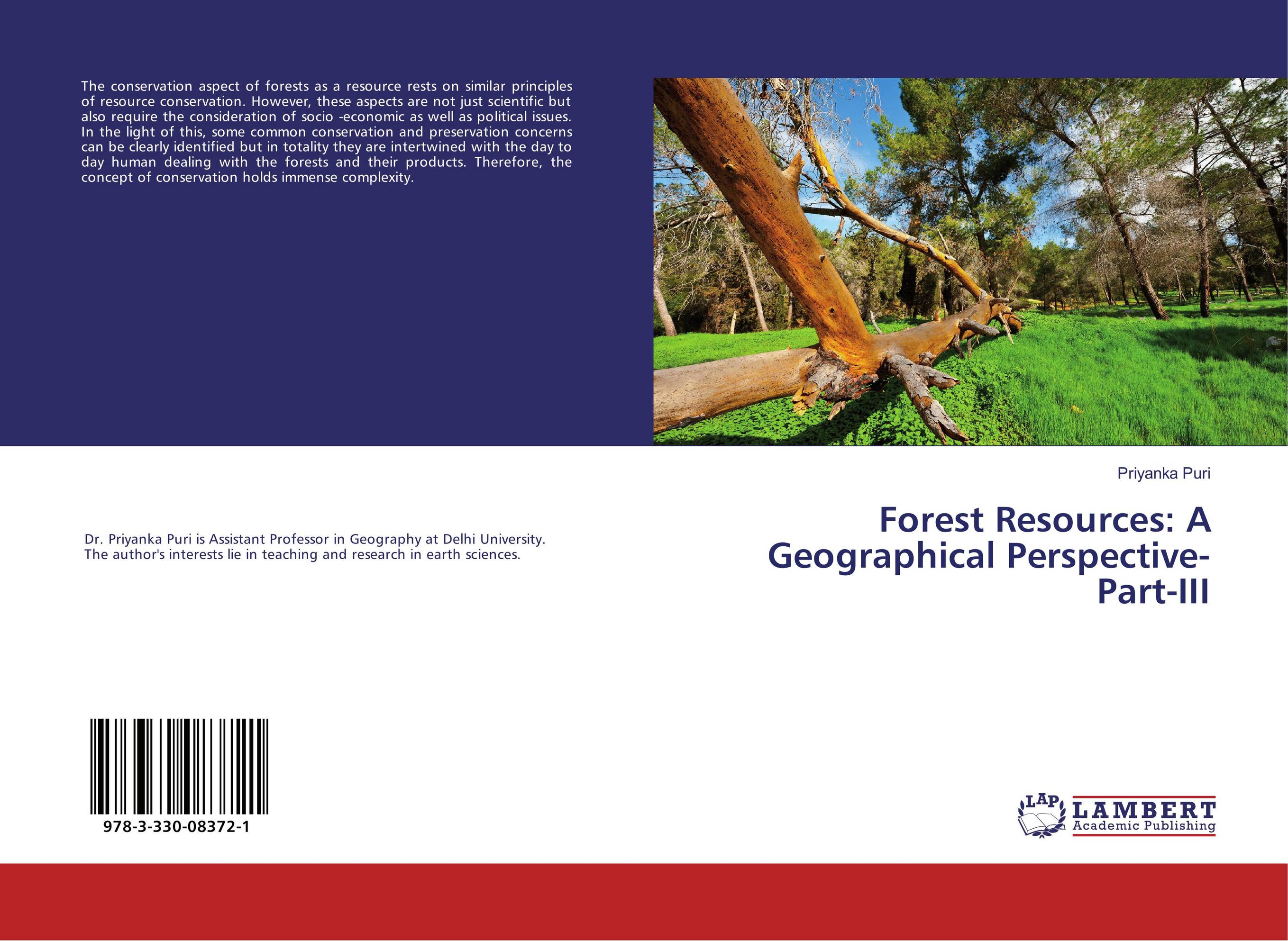 Forest Resources: A Geographical Perspective- Part-III..