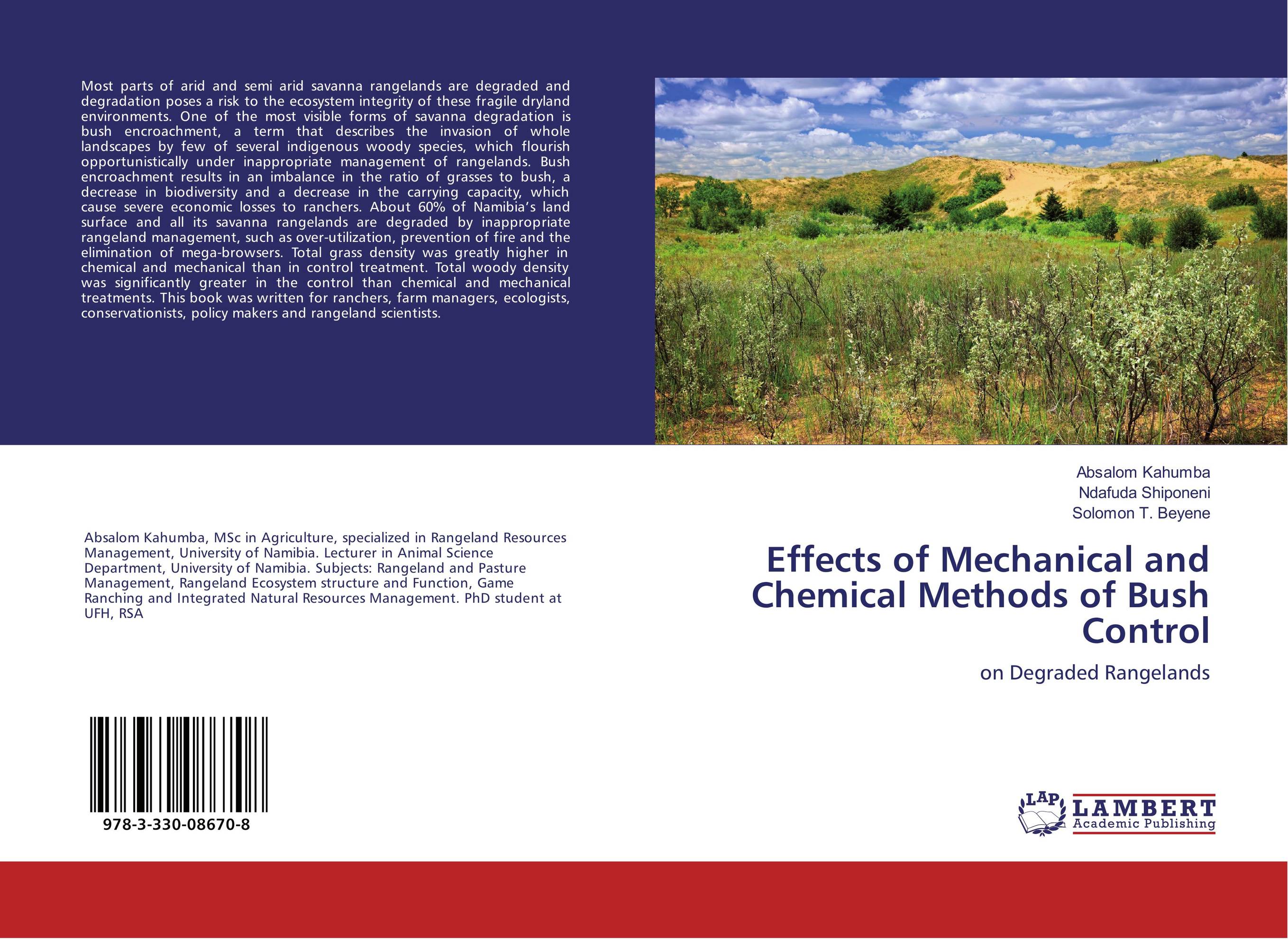 Effects of Mechanical and Chemical Methods of Bush Control. On Degraded Rangelands.