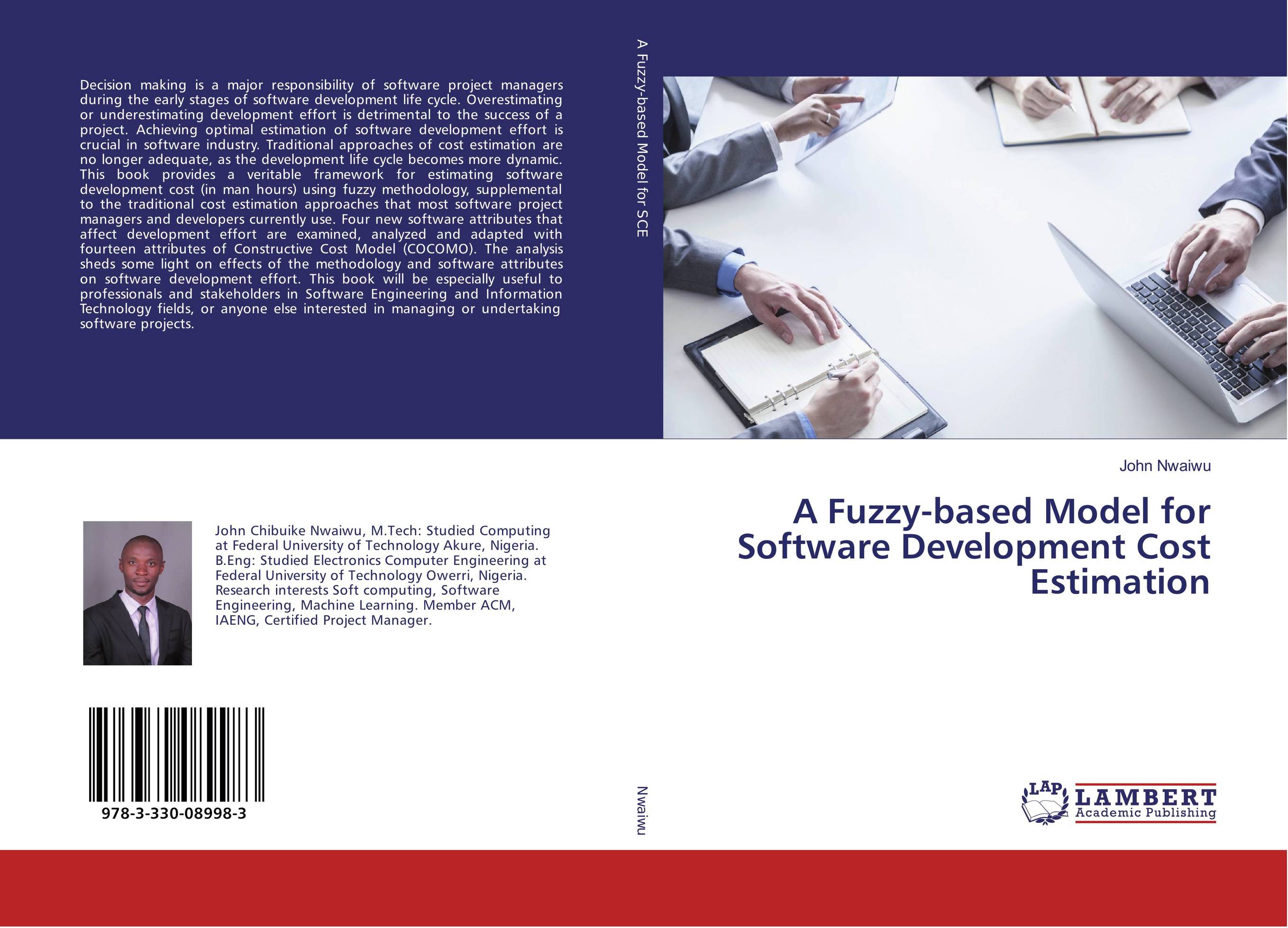 A Fuzzy-based Model for Software Development Cost Estimation..