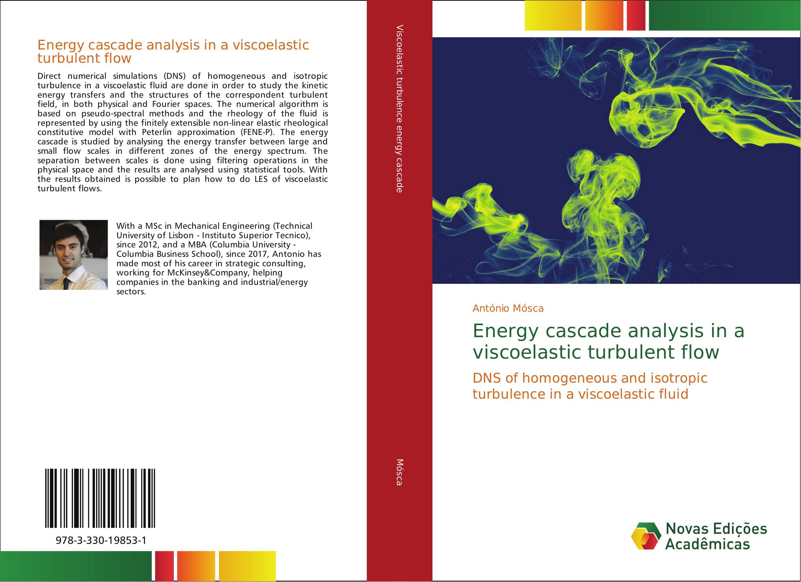Energy cascade analysis in a viscoelastic turbulent flow. DNS of homogeneous and isotropic turbulence in a viscoelastic fluid.