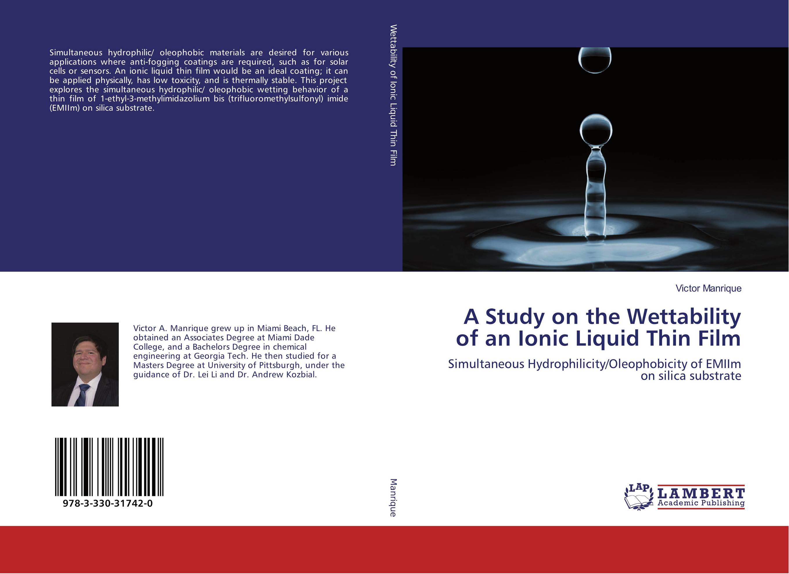 A Study on the Wettability of an Ionic Liquid Thin Film. Simultaneous Hydrophilicity/Oleophobicity of EMIIm on silica substrate.