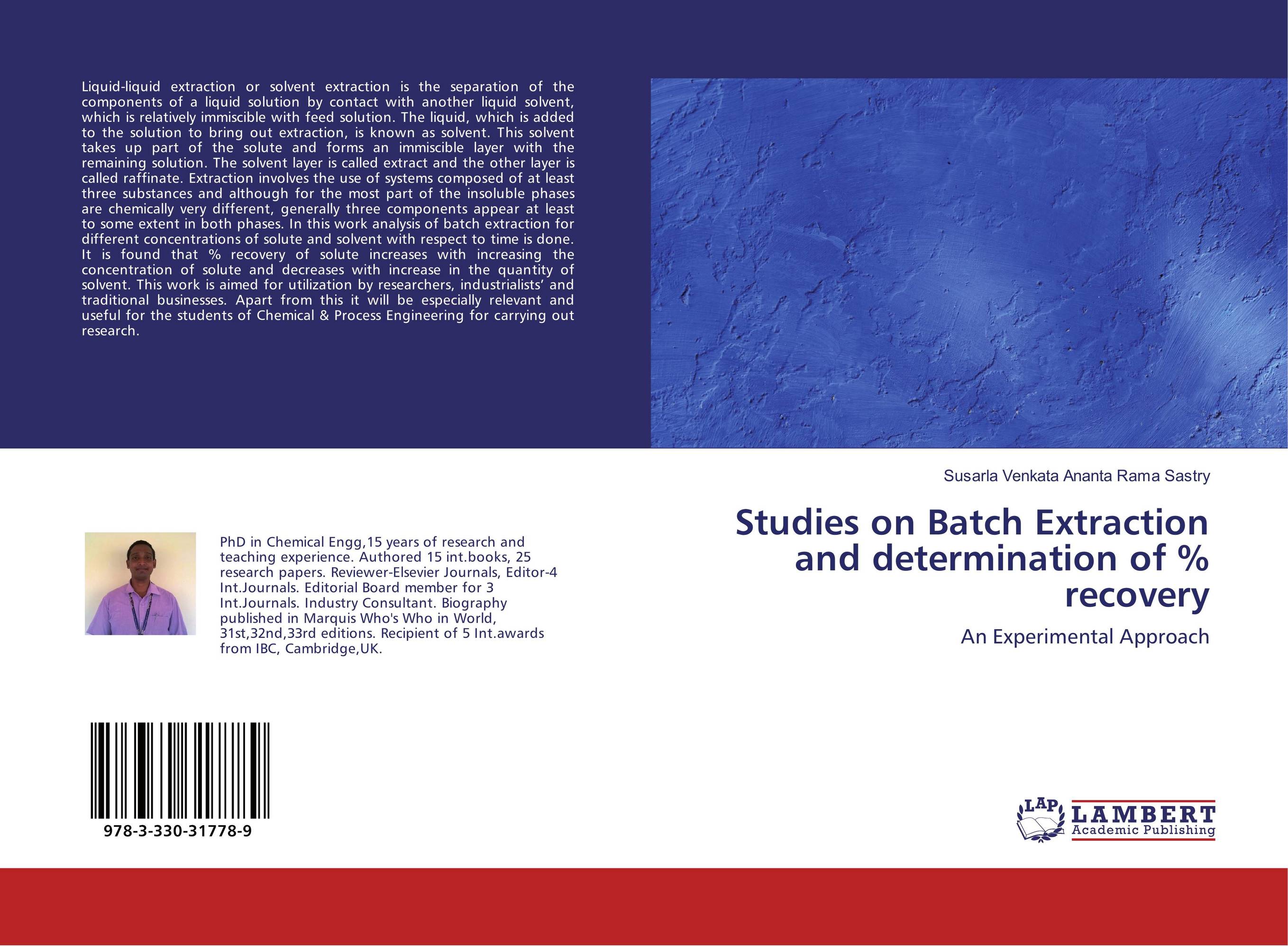 Studies on Batch Extraction and determination of % recovery. An Experimental Approach.