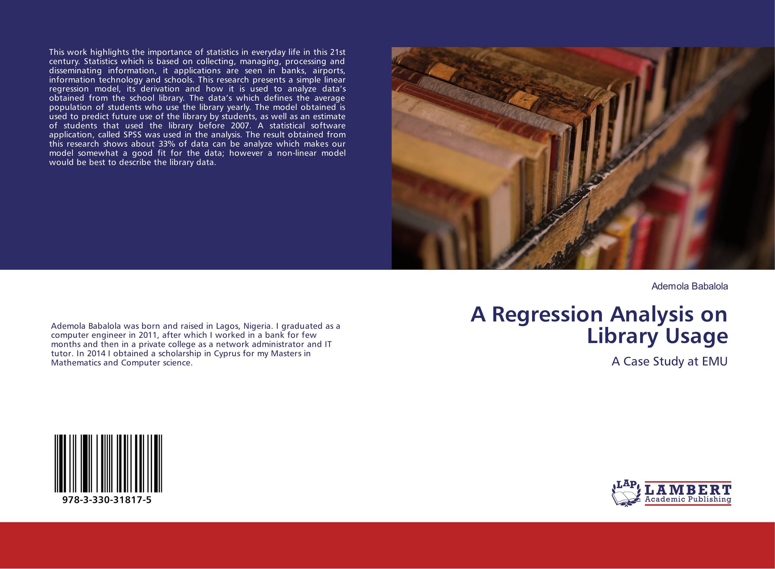 A Regression Analysis on Library Usage. A Case Study at EMU.