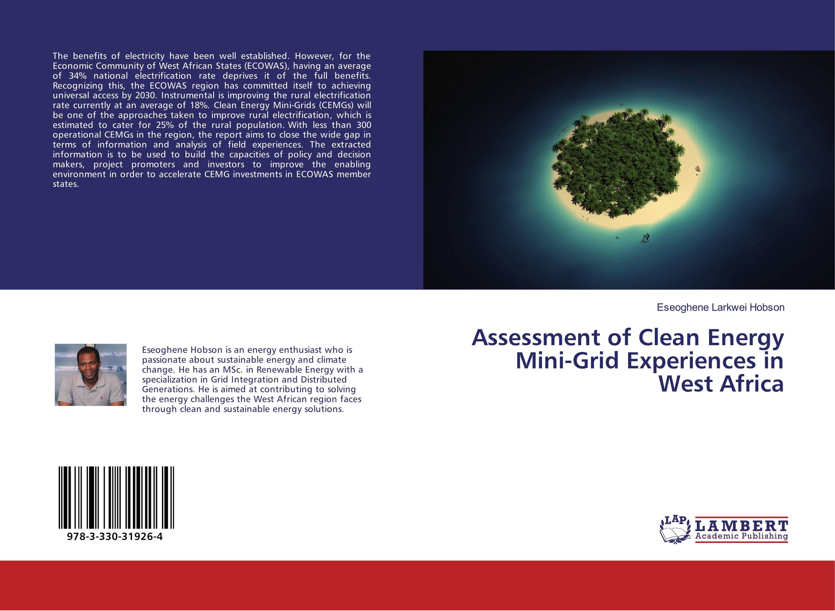 Assessment of Clean Energy Mini-Grid Experiences in West Africa..