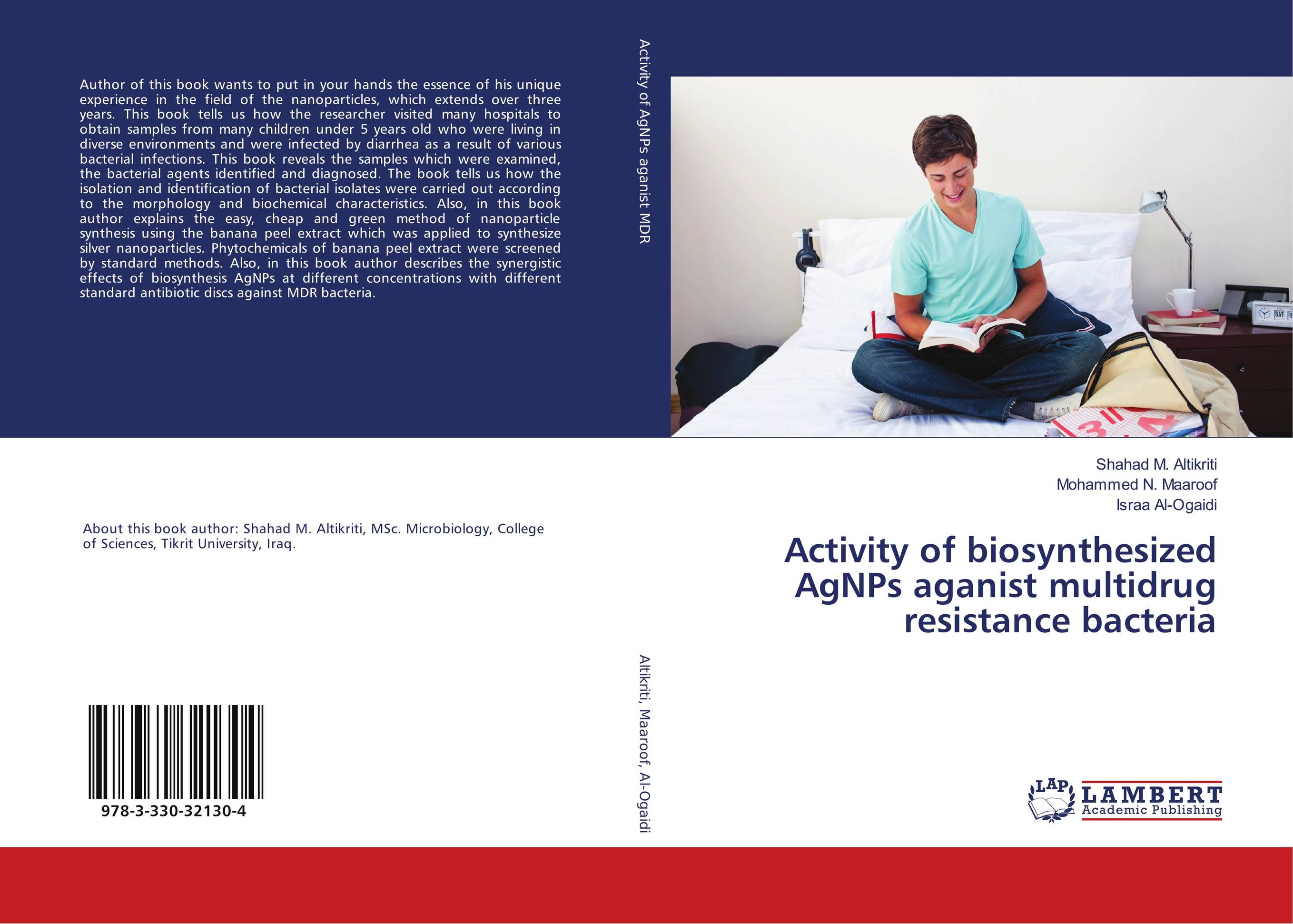 Activity of biosynthesized AgNPs aganist multidrug resistance bacteria..