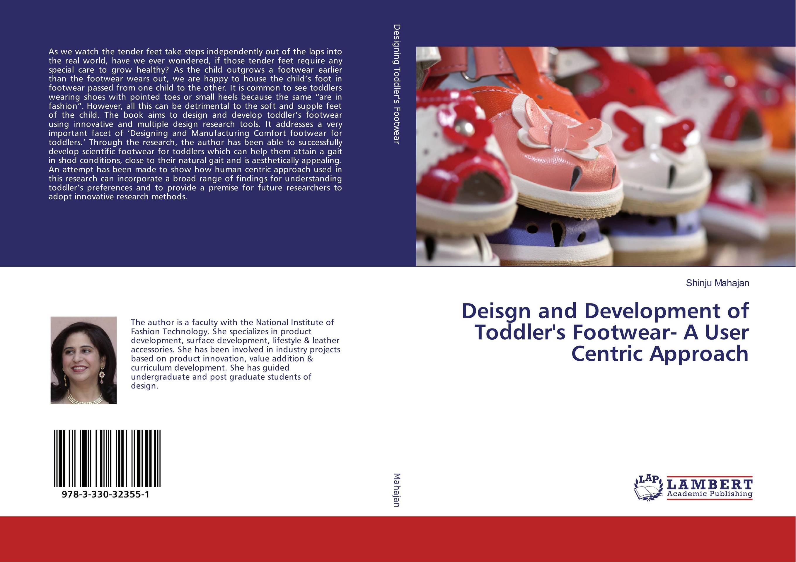 Deisgn and Development of Toddler's Footwear- A User Centric Approach..