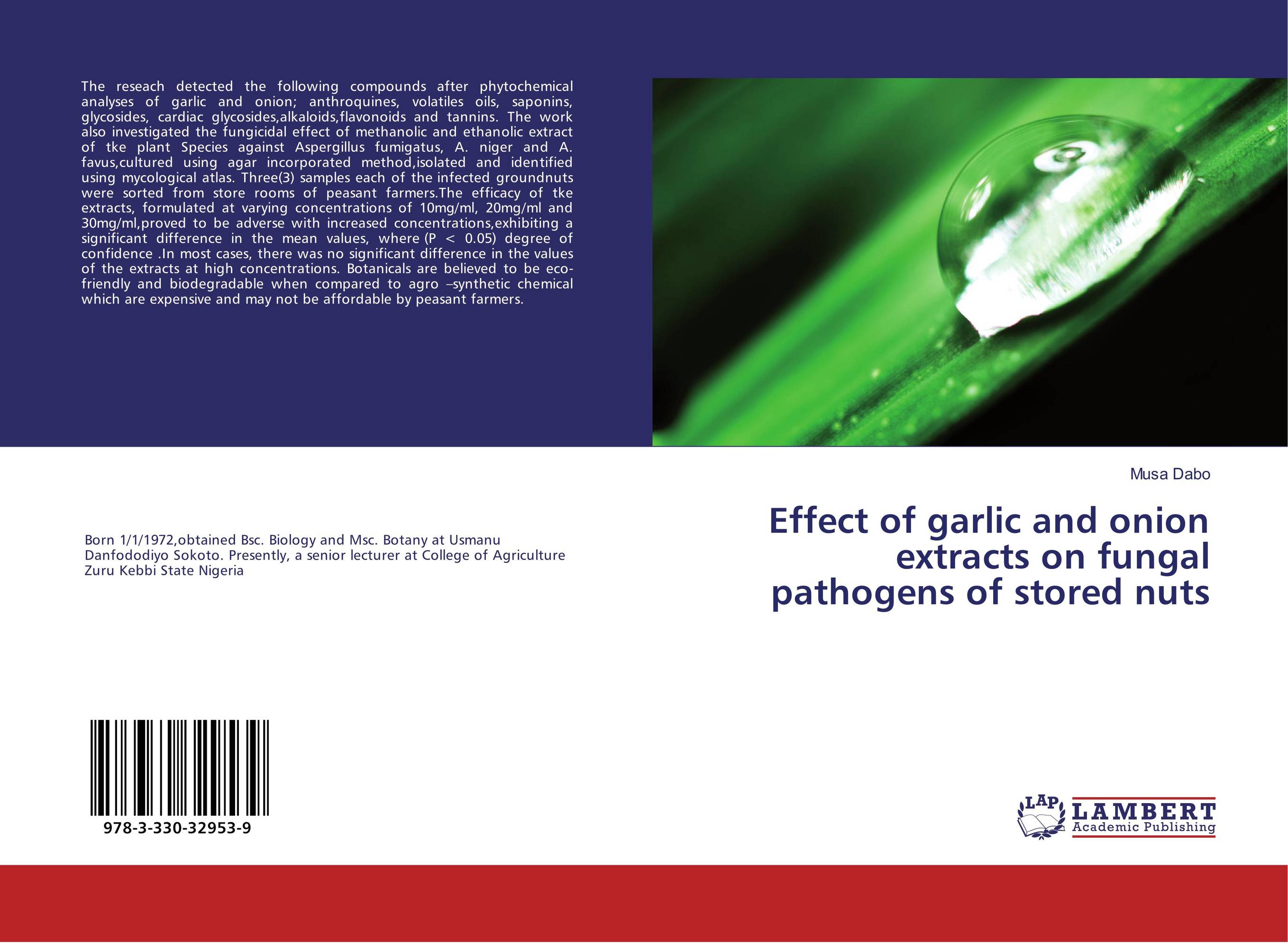 Effect of garlic and onion extracts on fungal pathogens of stored nuts..