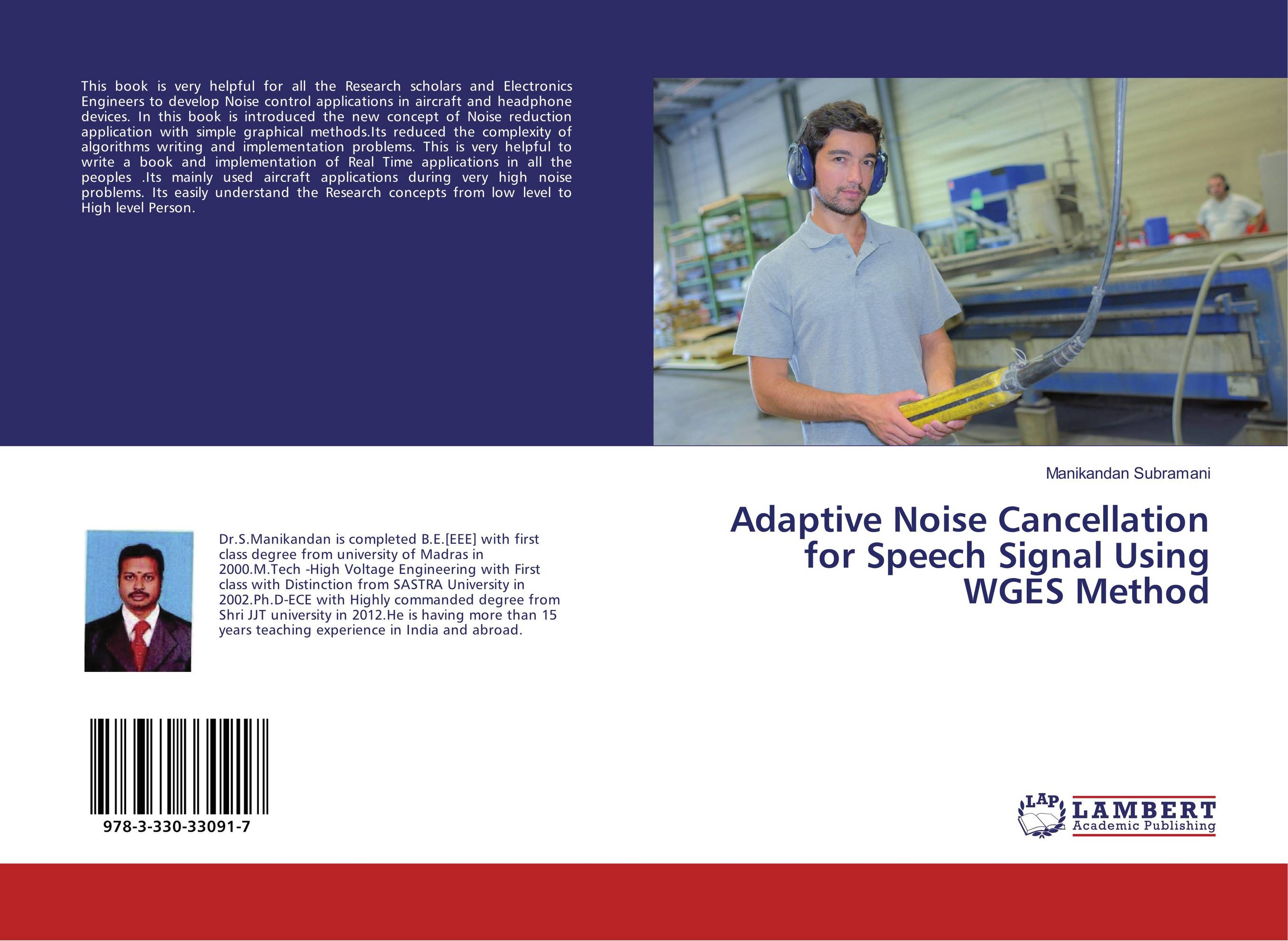 Adaptive Noise Cancellation for Speech Signal Using WGES Method..