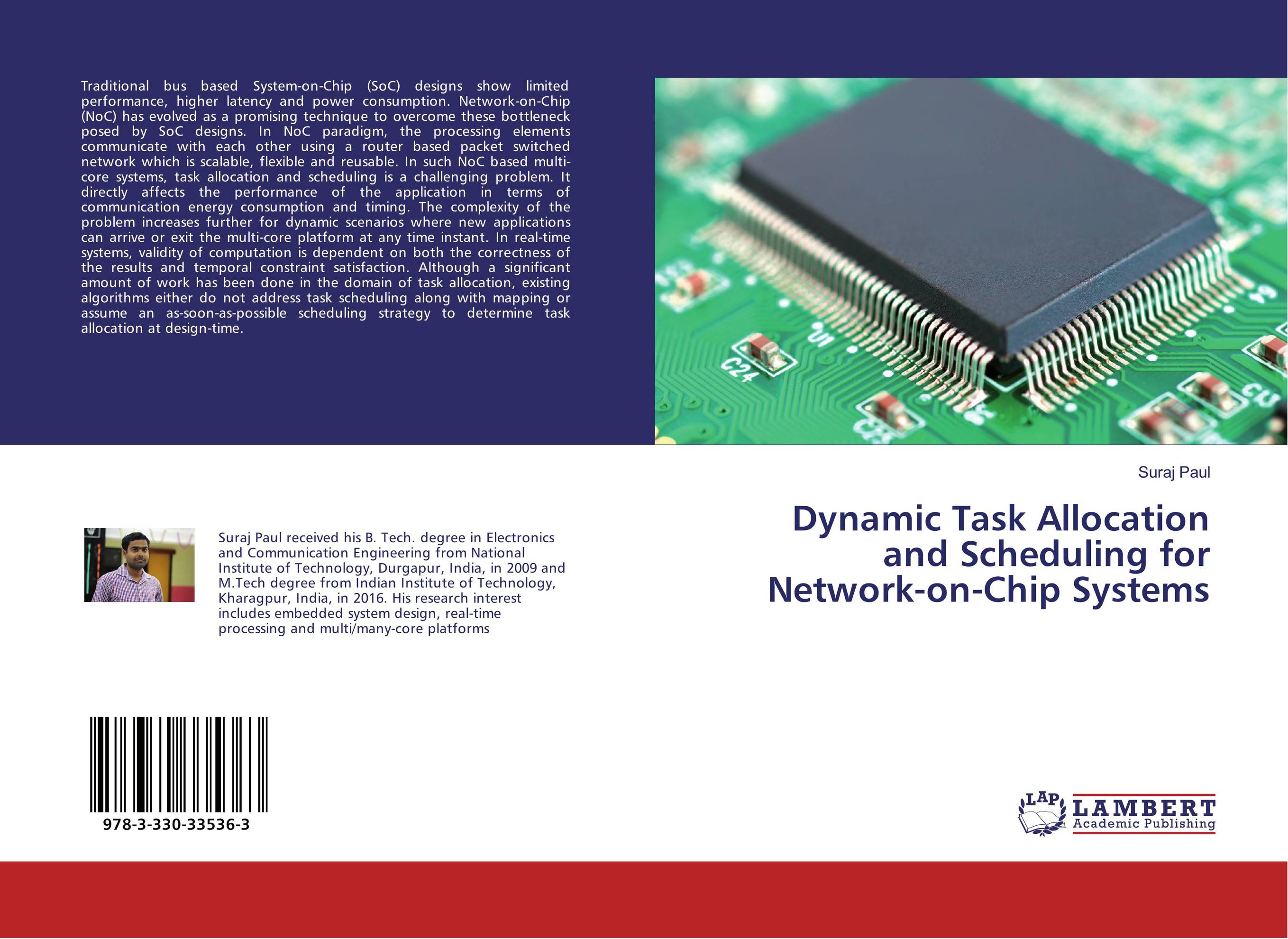 Dynamic Task Allocation and Scheduling for Network-on-Chip Systems..