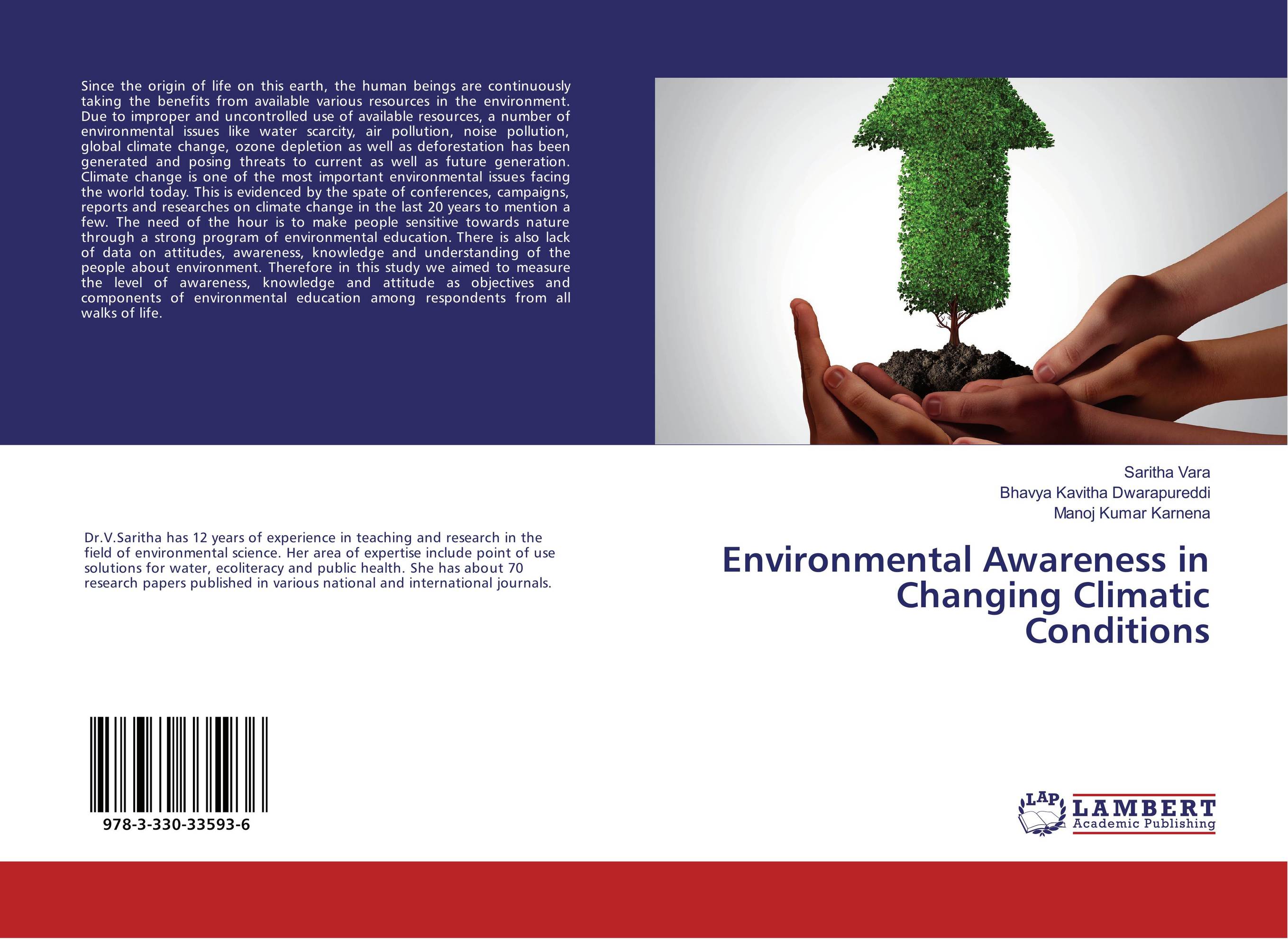 Environmental Awareness in Changing Climatic Conditions..