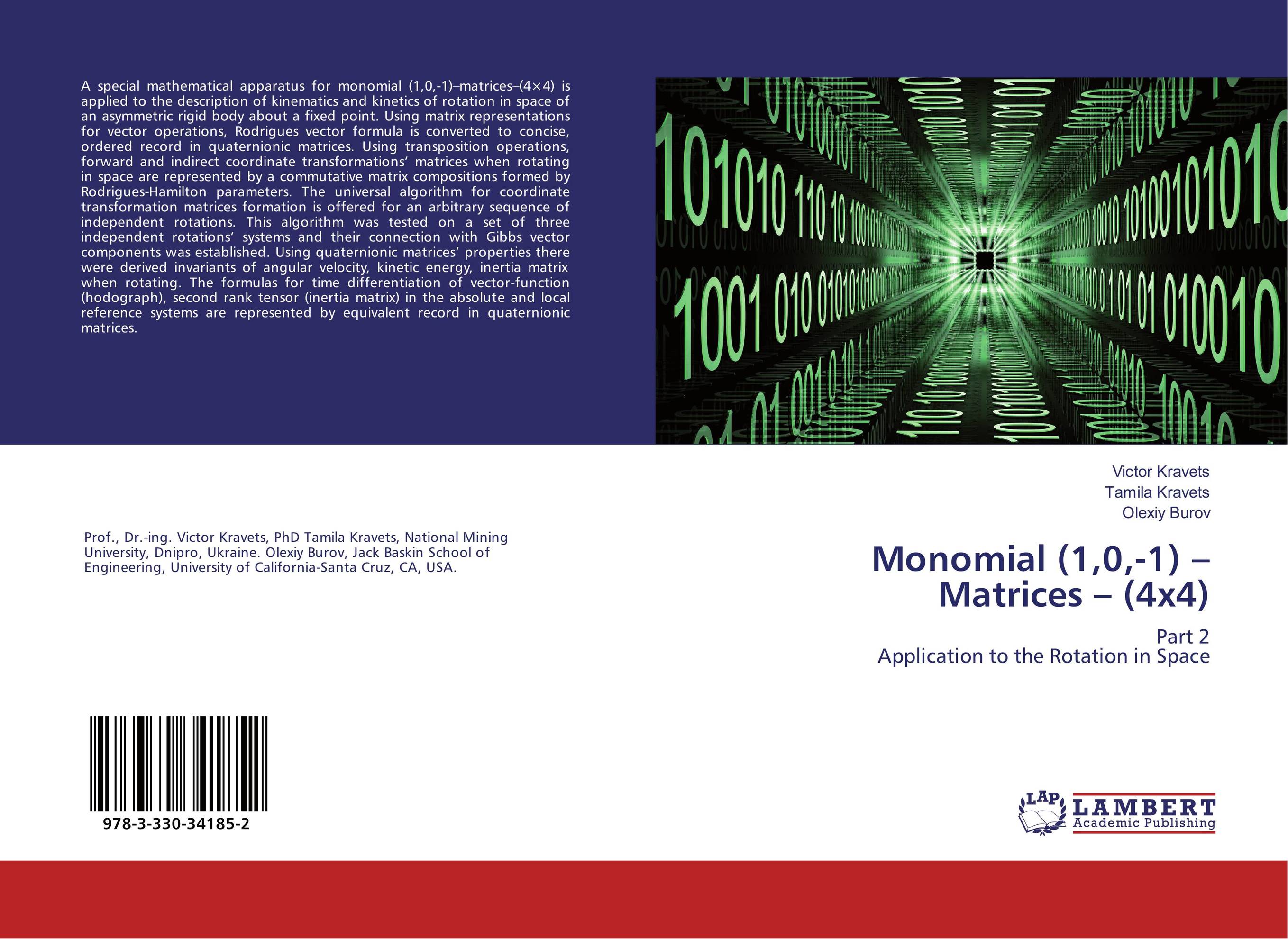 Monomial (1,0,-1) – Matrices – (4x4). Part 2 Application to the Rotation in Space.