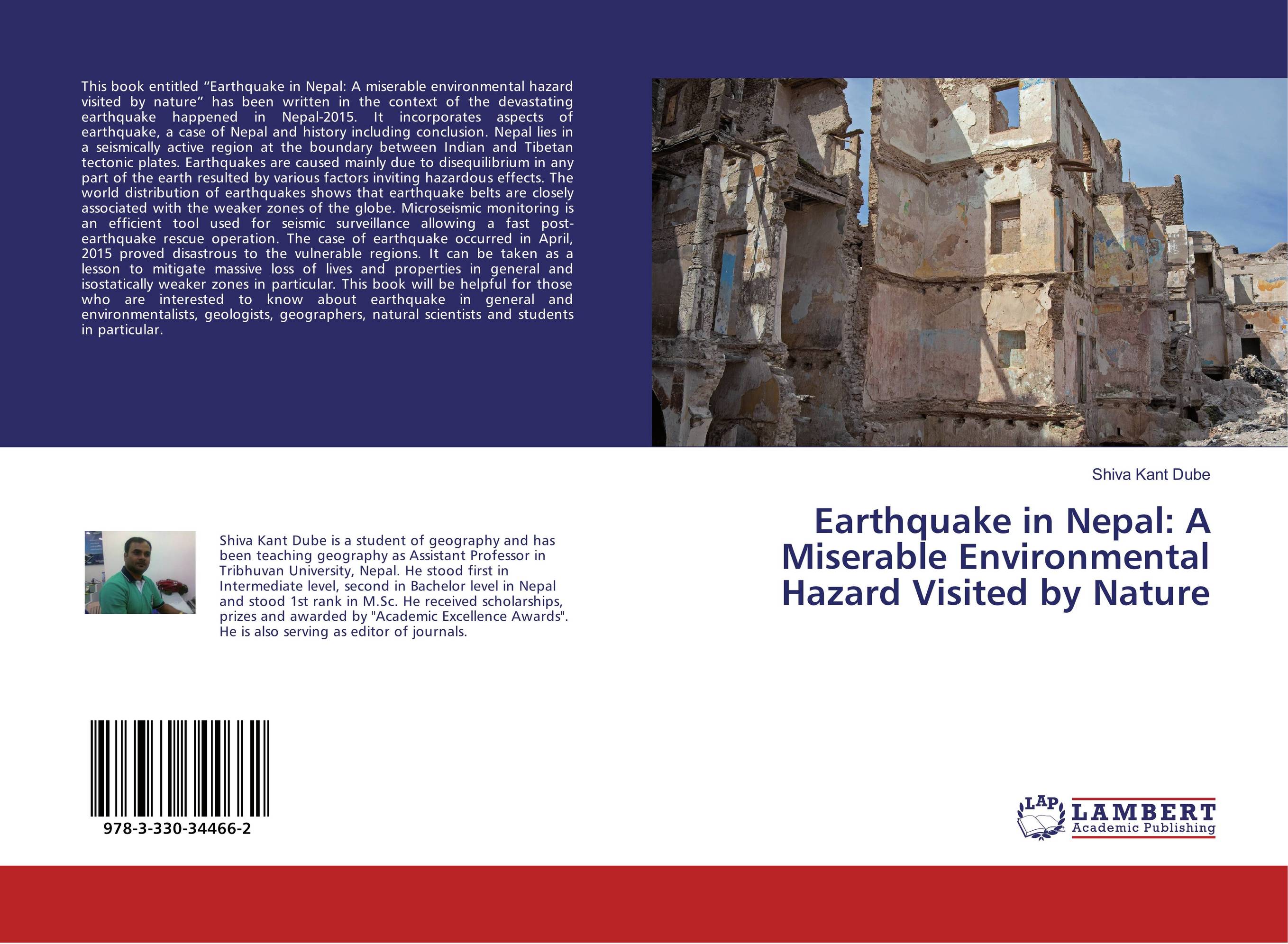 Earthquake in Nepal: A Miserable Environmental Hazard Visited by Nature..