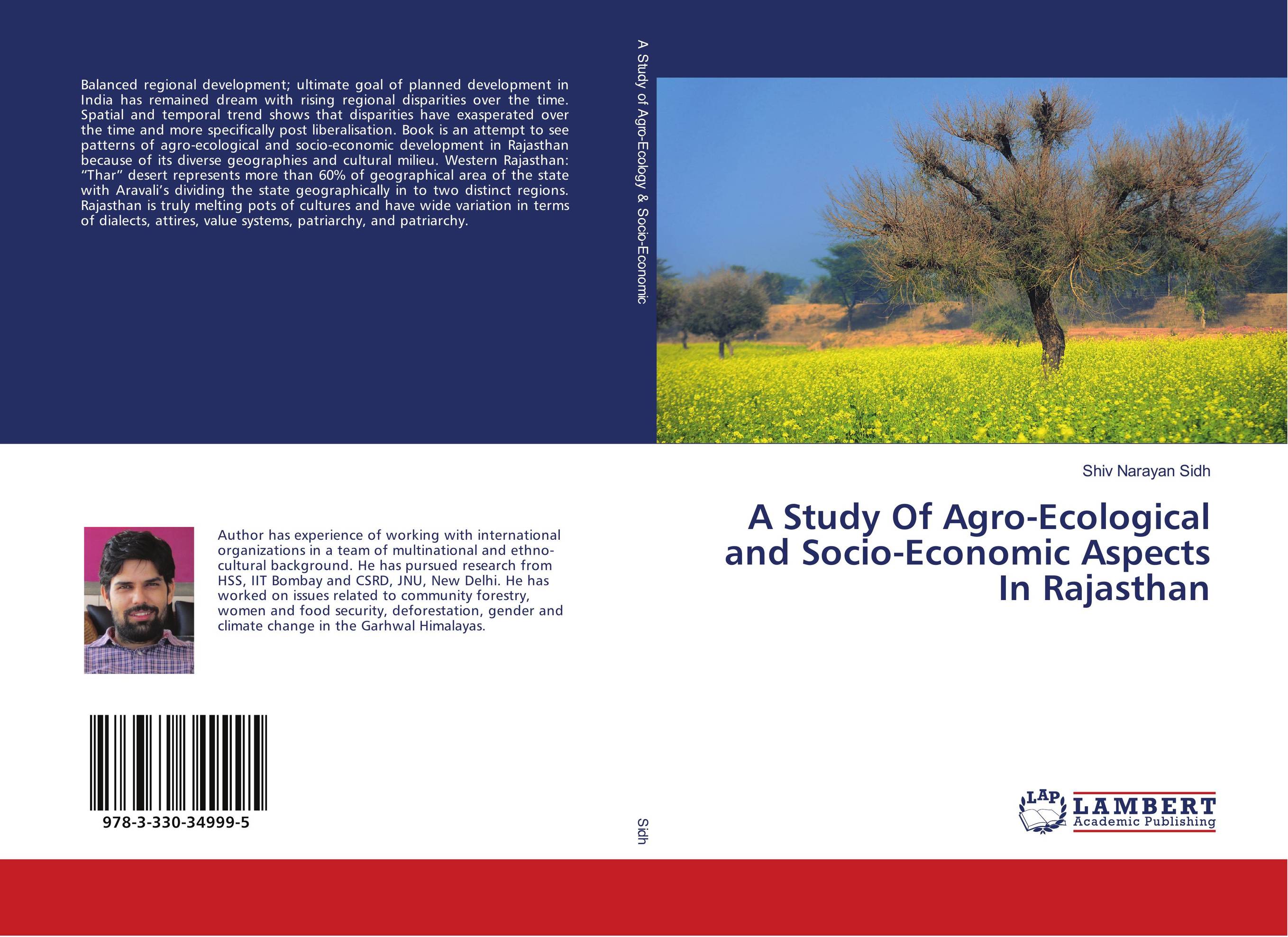 A Study Of Agro-Ecological and Socio-Economic Aspects In Rajasthan..