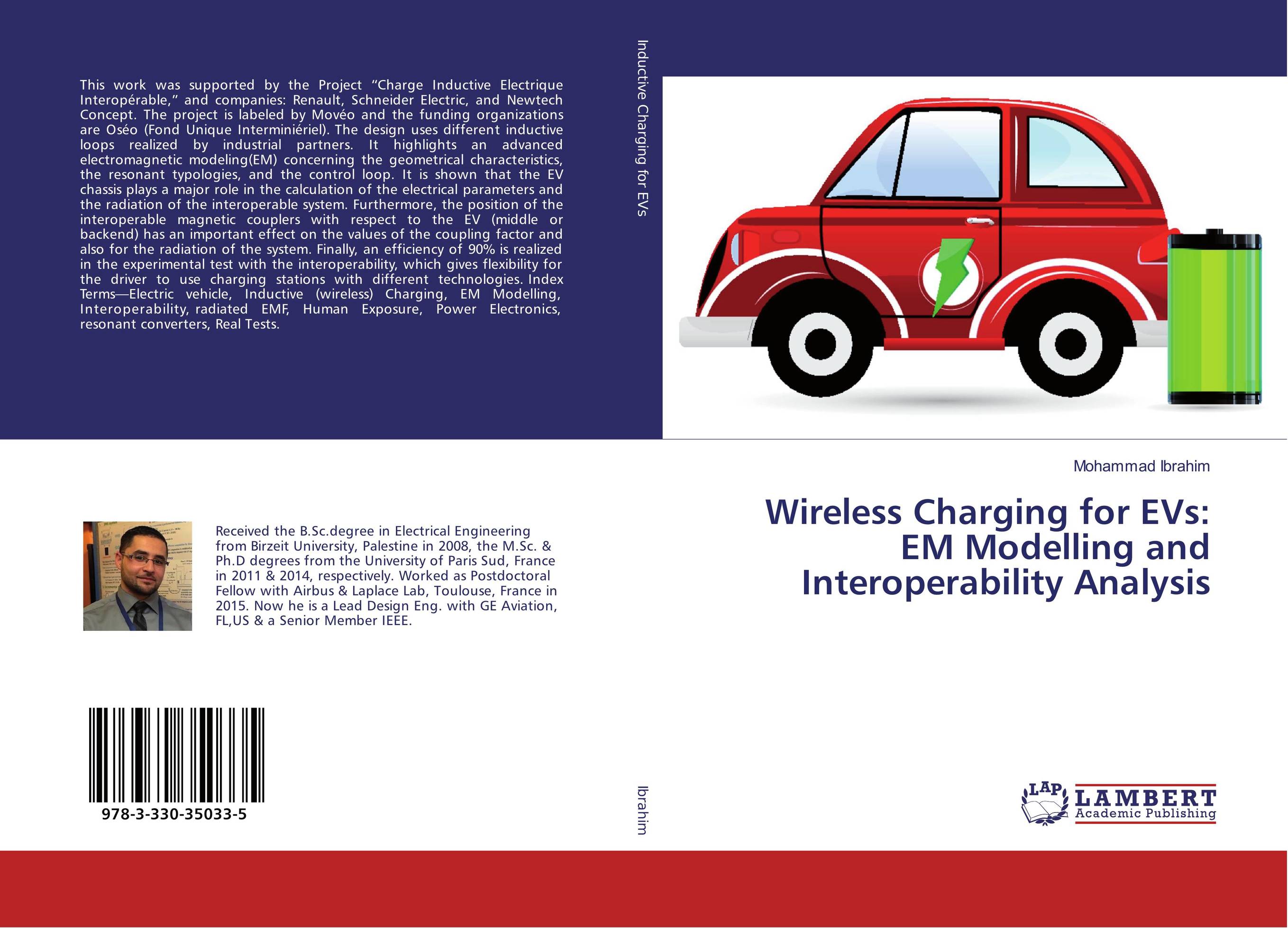 Wireless Charging for EVs: EM Modelling and Interoperability Analysis..