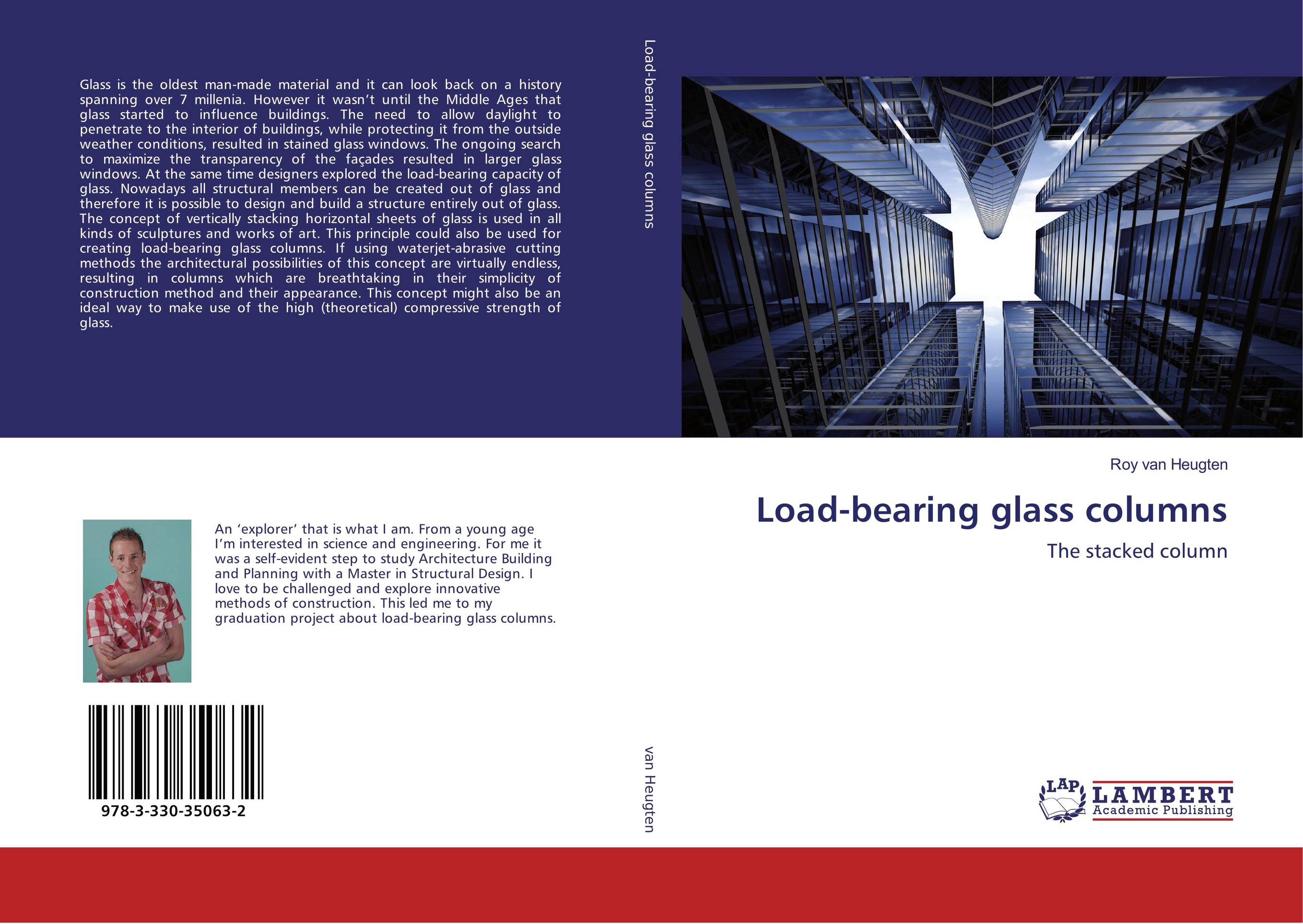 9783330350632 Loadbearing glass columns Roy van Heugten 9783330350632 Loadbearing glass columns Roy van Heugten