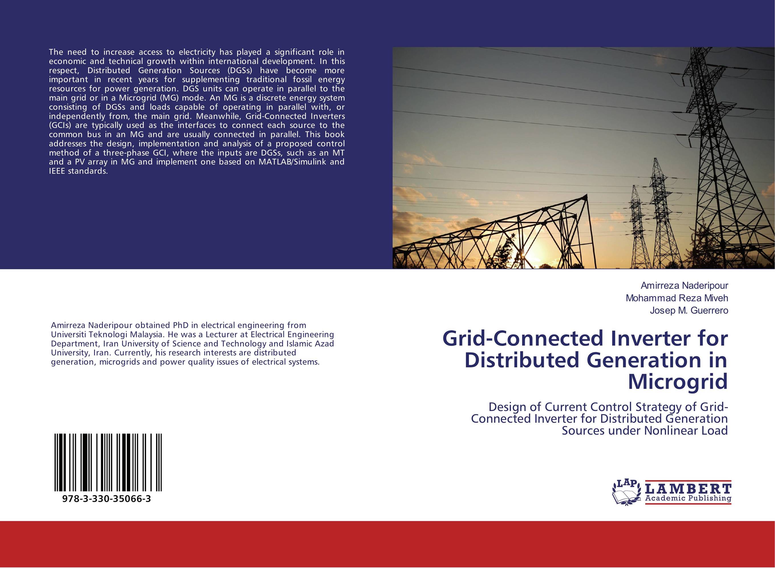 Grid-Connected Inverter for Distributed Generation in Microgrid. Design of Current Control Strategy of Grid-Connected Inverter for Distributed Generation Sources under Nonlinear Load.