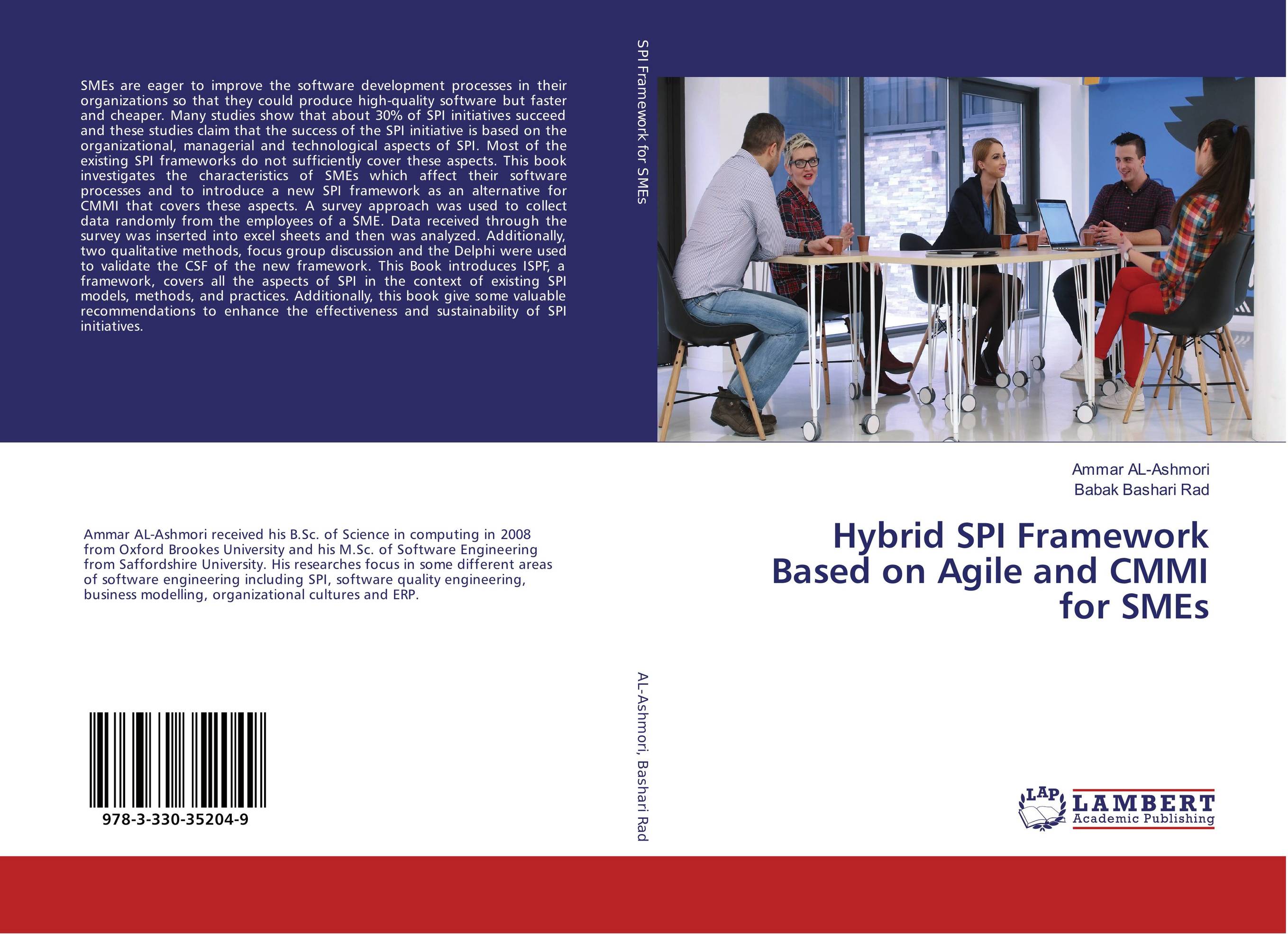 Hybrid SPI Framework Based on Agile and CMMI for SMEs..